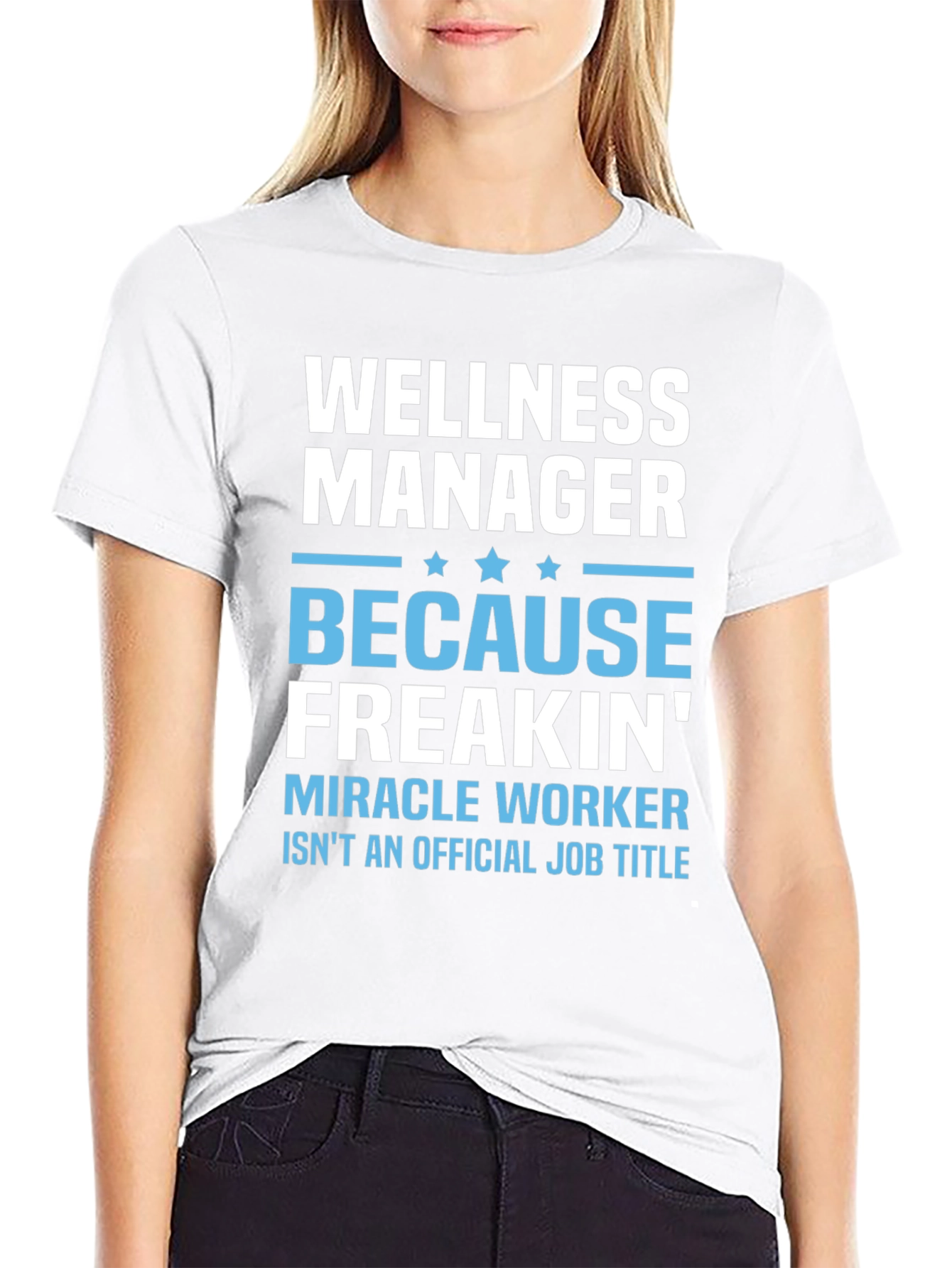 Wellness Manager Funny Graphic T-Shirt