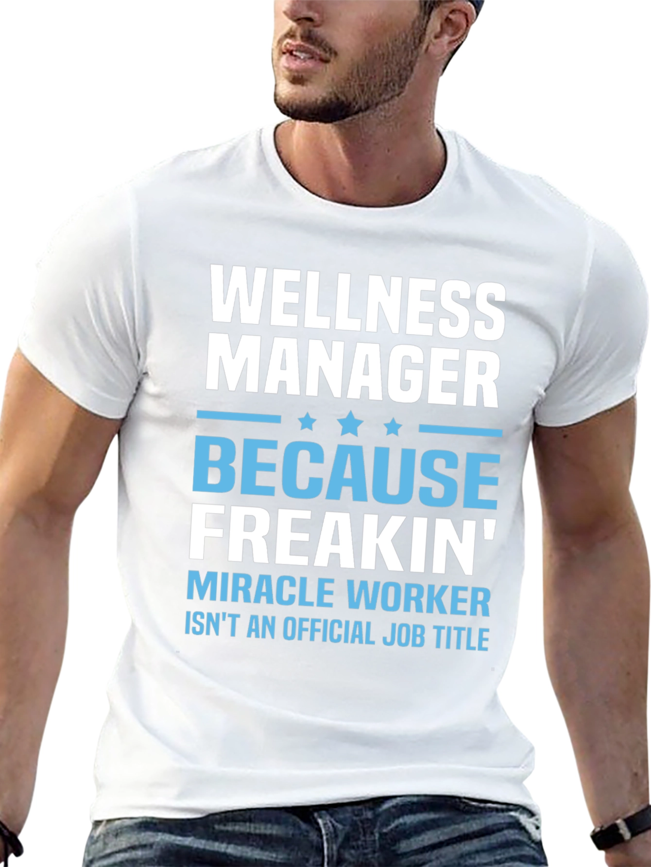 Wellness Manager Funny Graphic T-Shirt