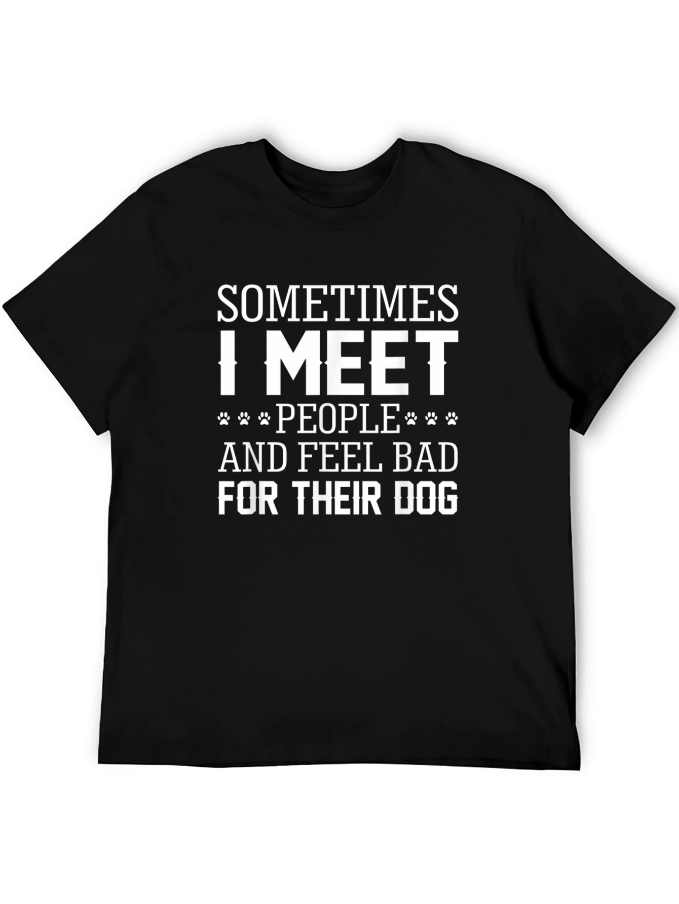 Funny Dog Lover T-Shirt