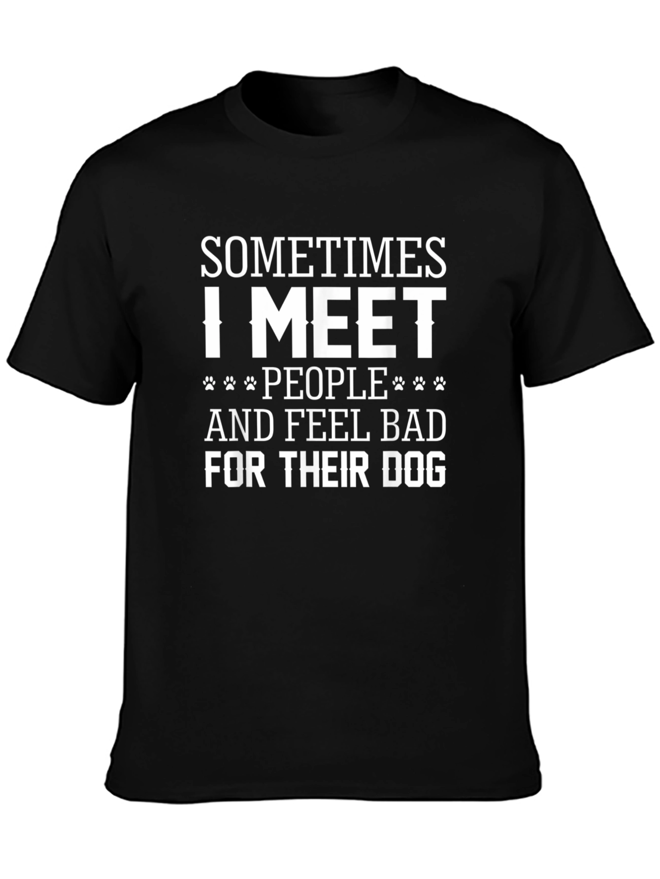 Funny Dog Lover T-Shirt