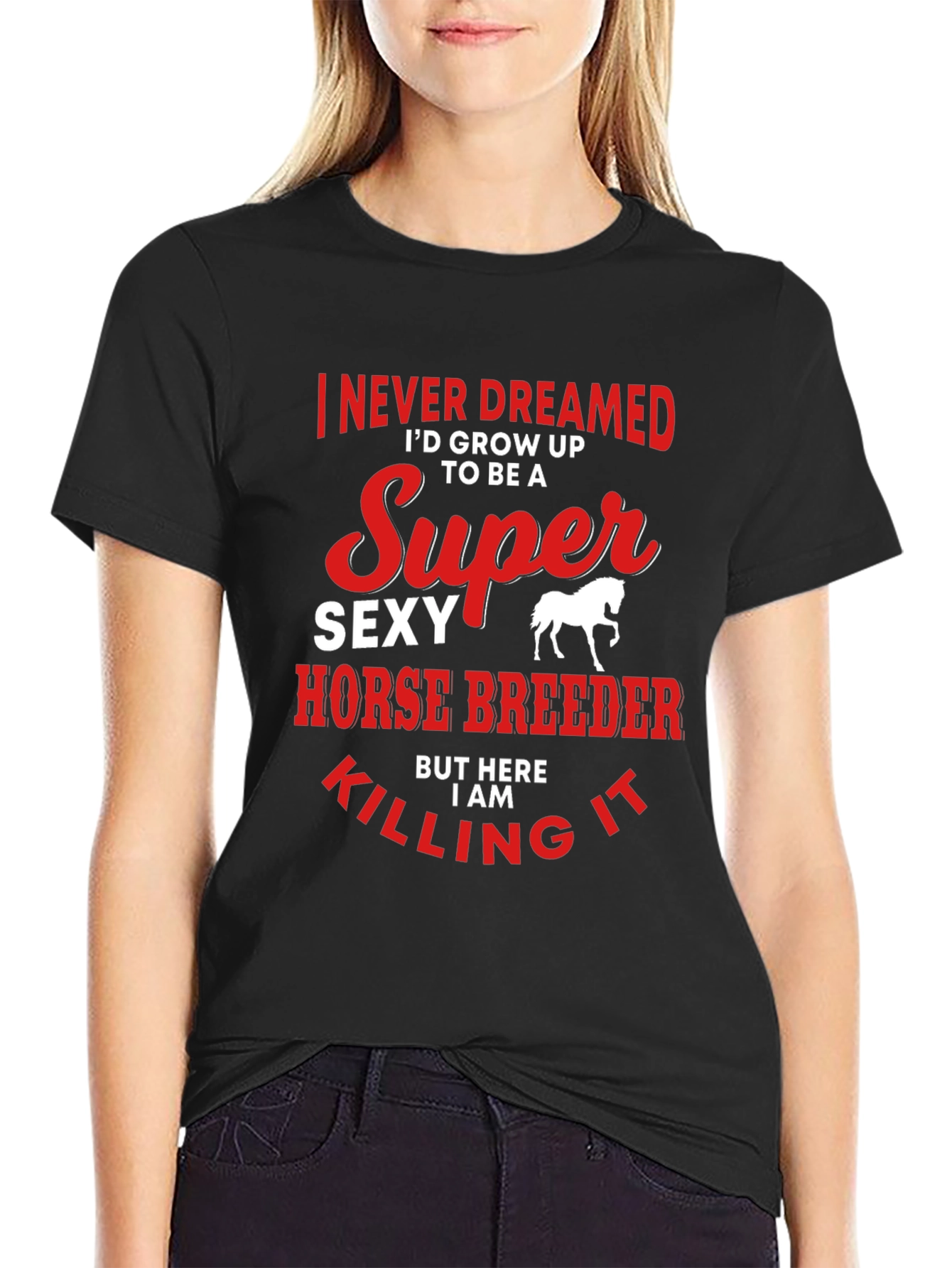 Super Sexy Horse Breeder Graphic T-Shirt