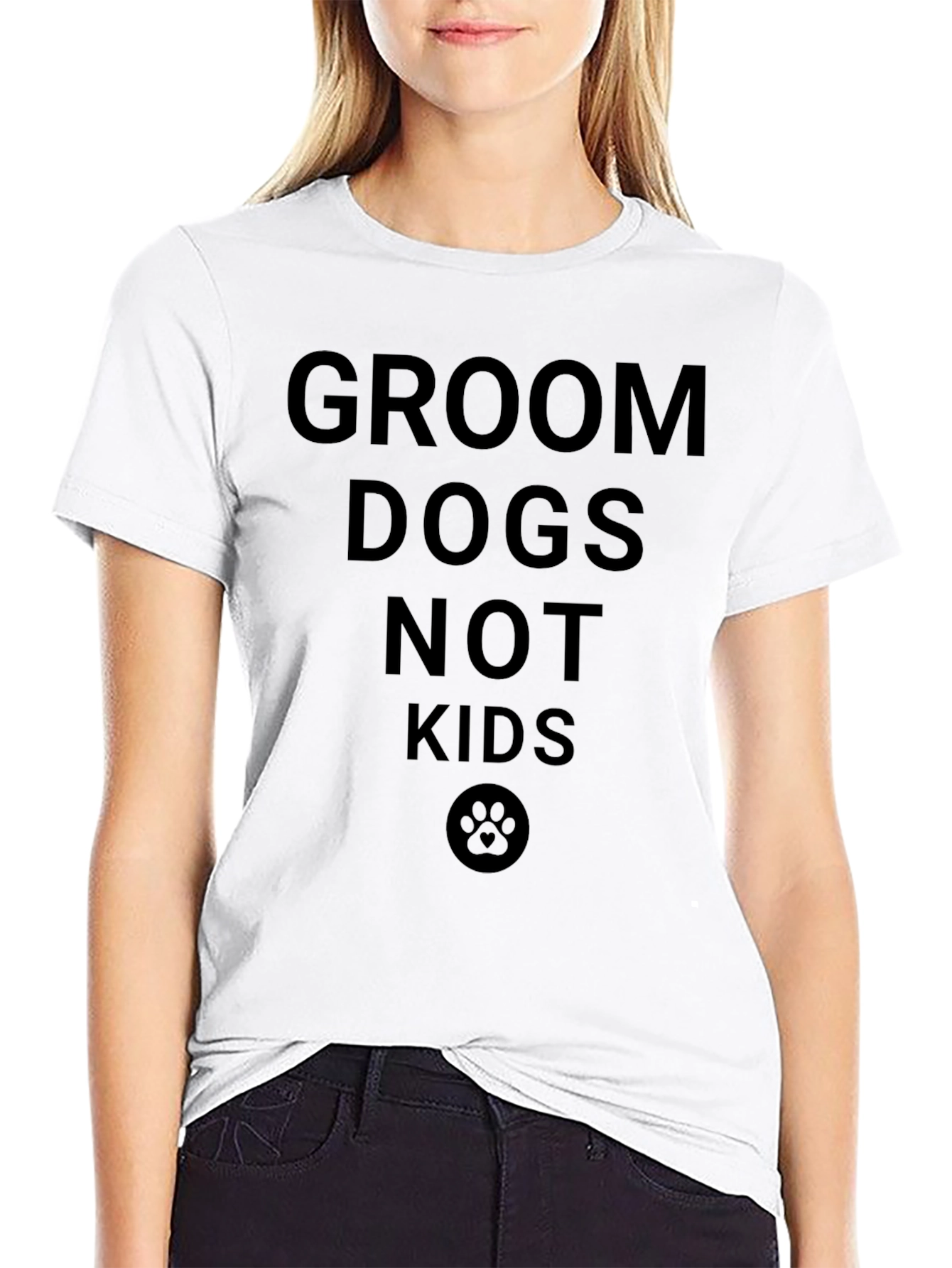 Groom Dogs Not Kids T-Shirt - Unisex Tee