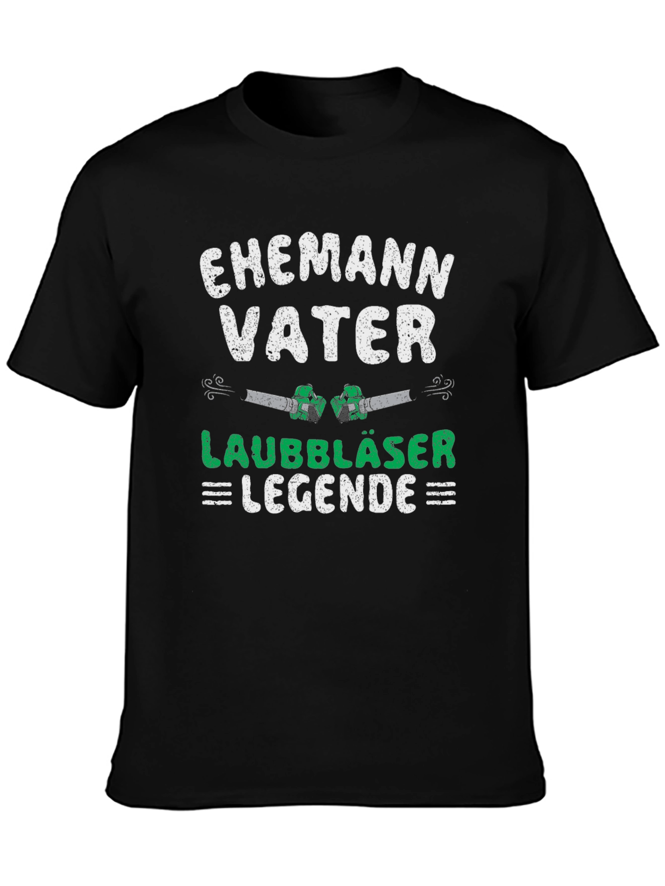 Ehemann Vater Laubbläser Legende T-Shirt