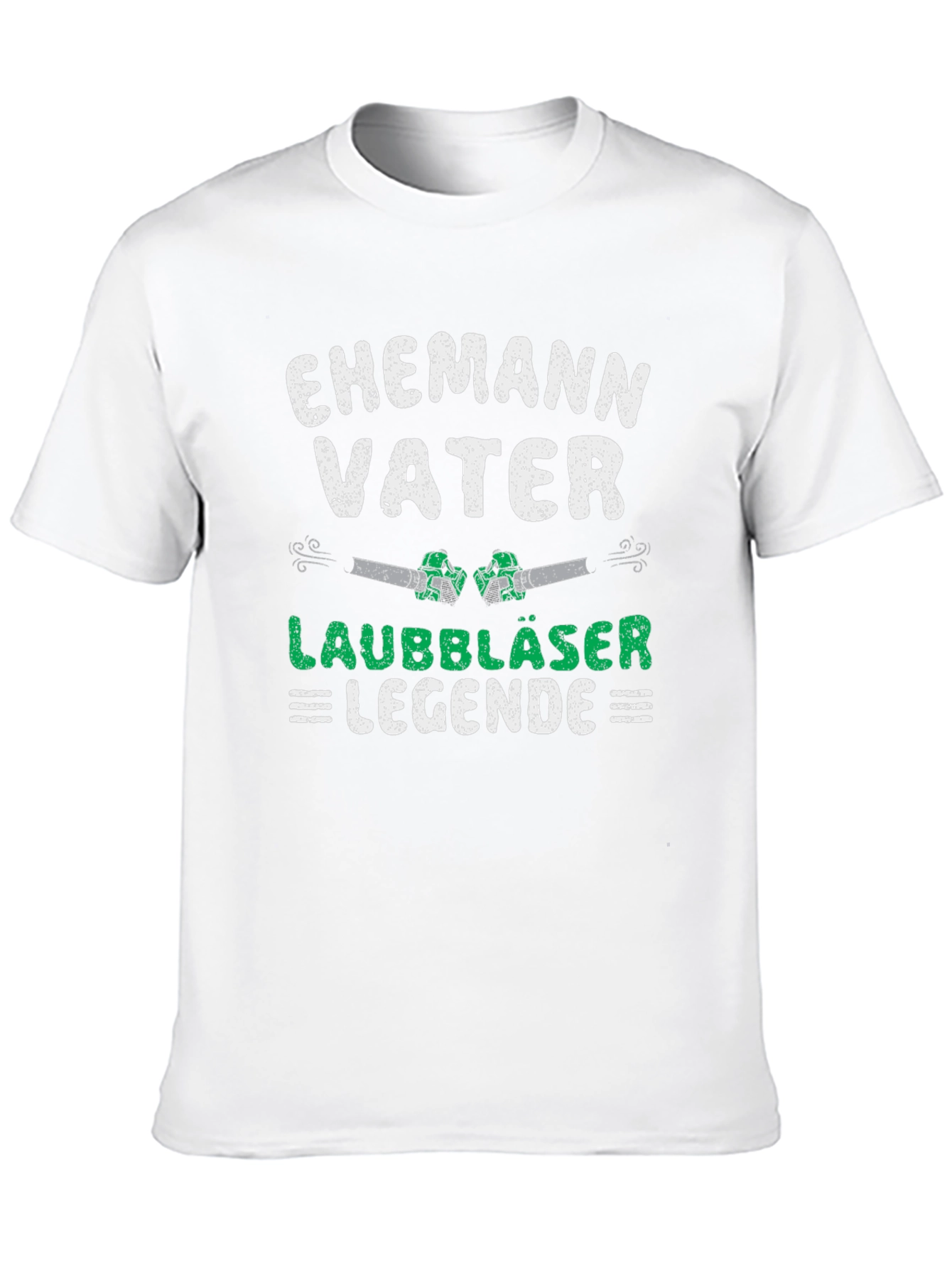 Ehemann Vater Laubbläser Legende T-Shirt