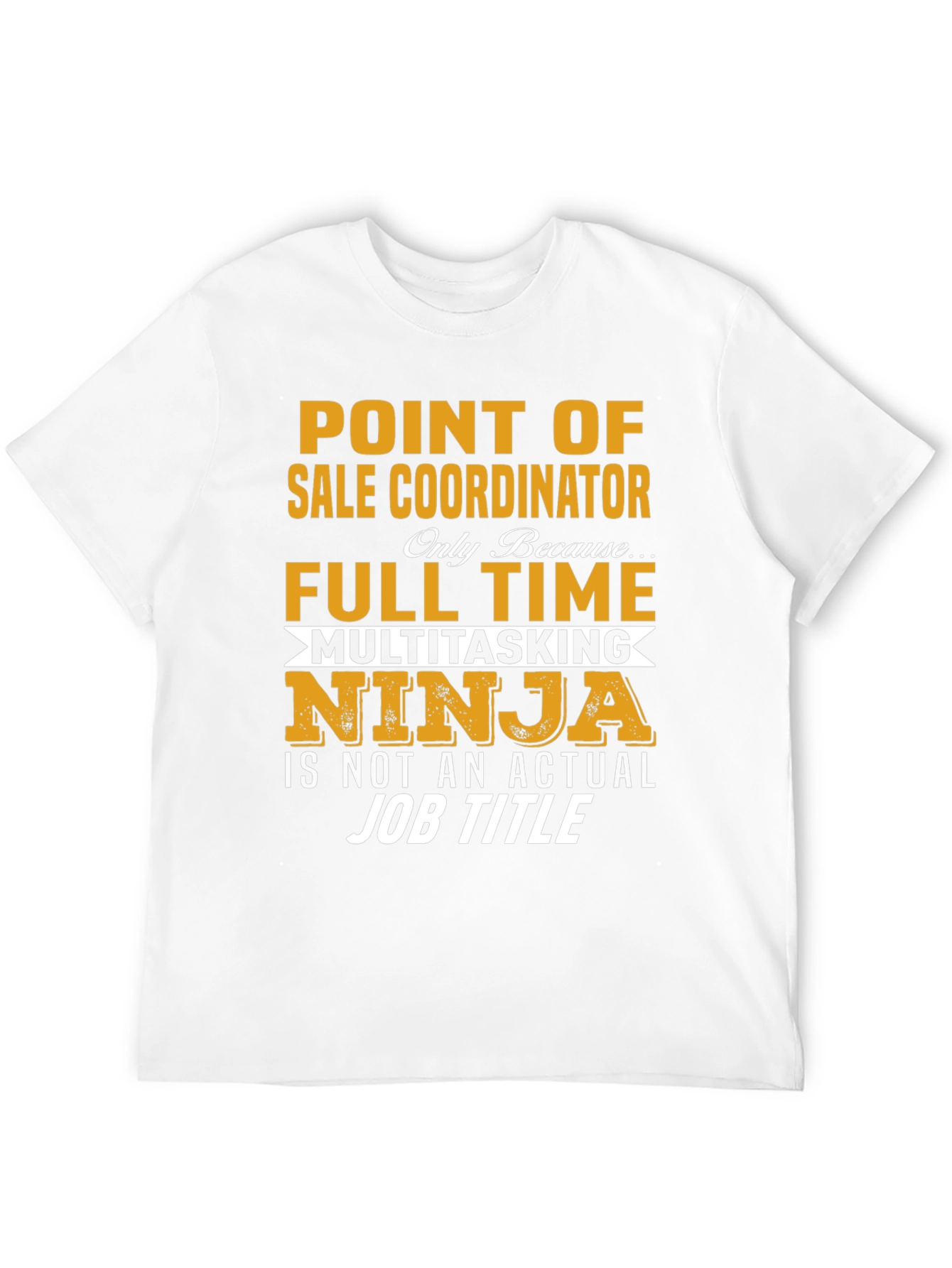 Point of Sale Coordinator T-Shirt