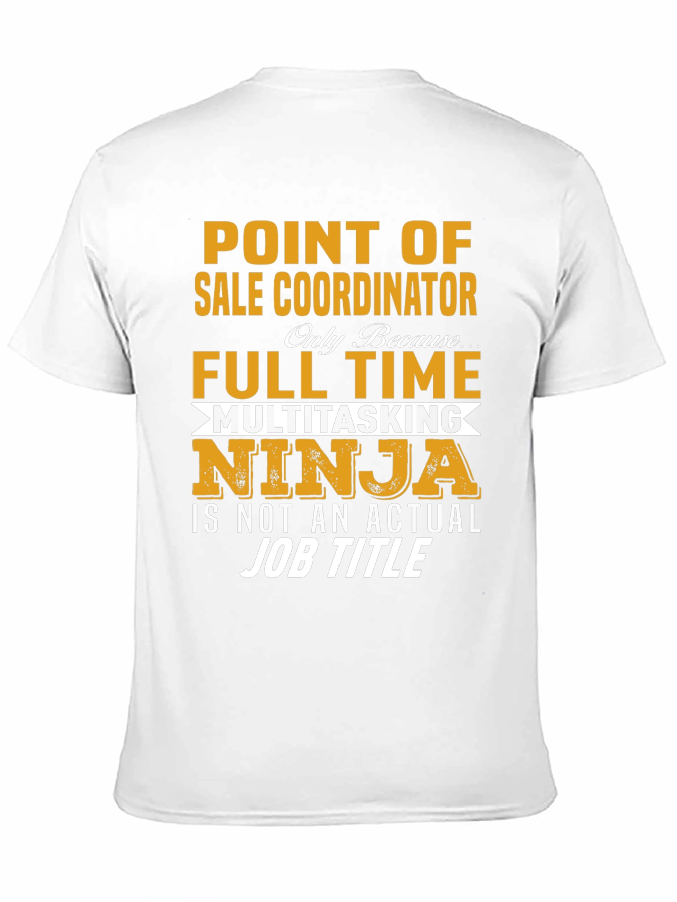 Point of Sale Coordinator T-Shirt
