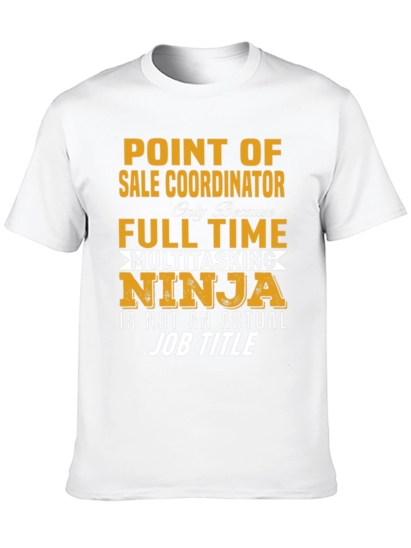 Point of Sale Coordinator T-Shirt