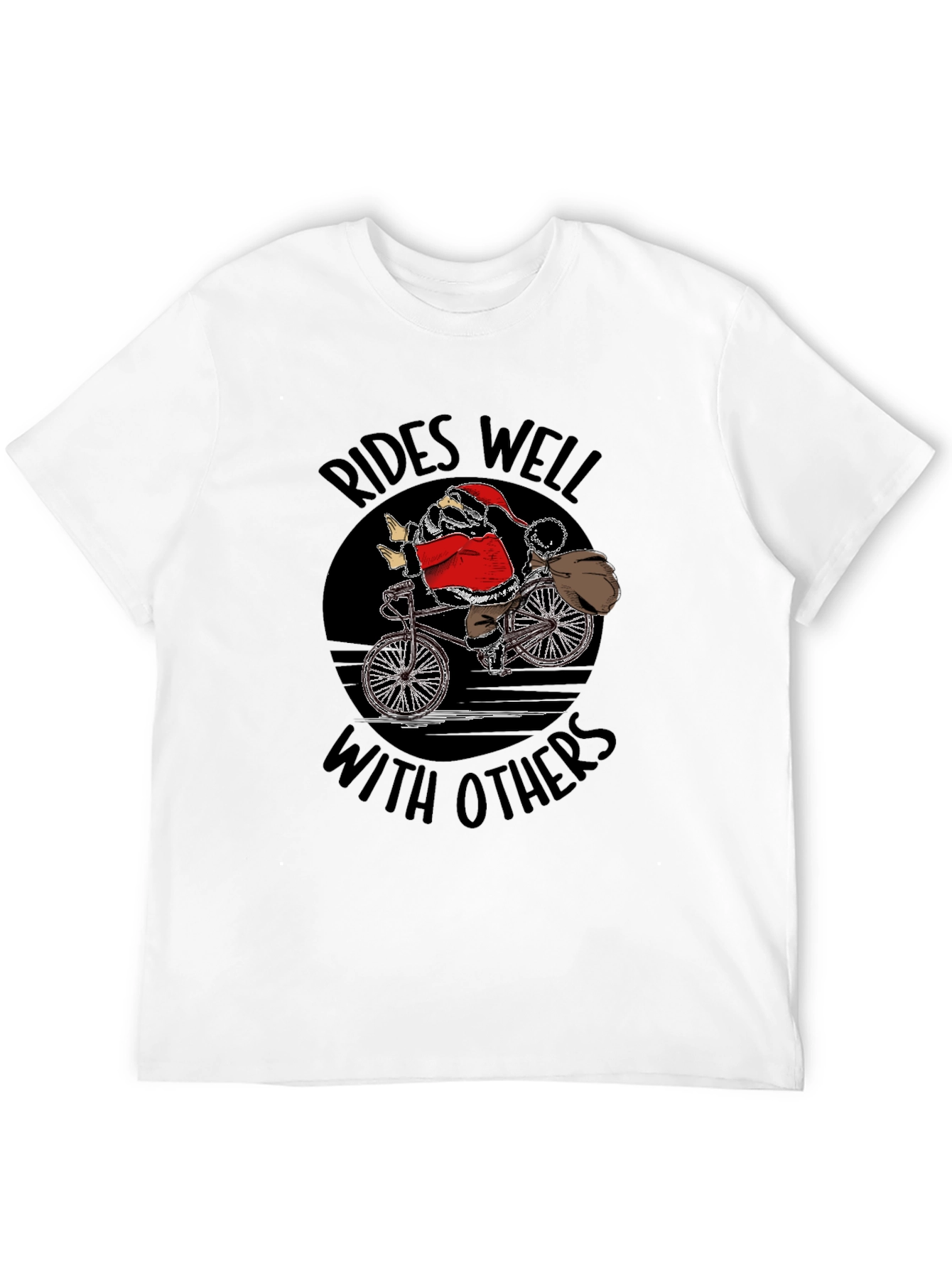 Santa Rides Well With Others T-Shirt