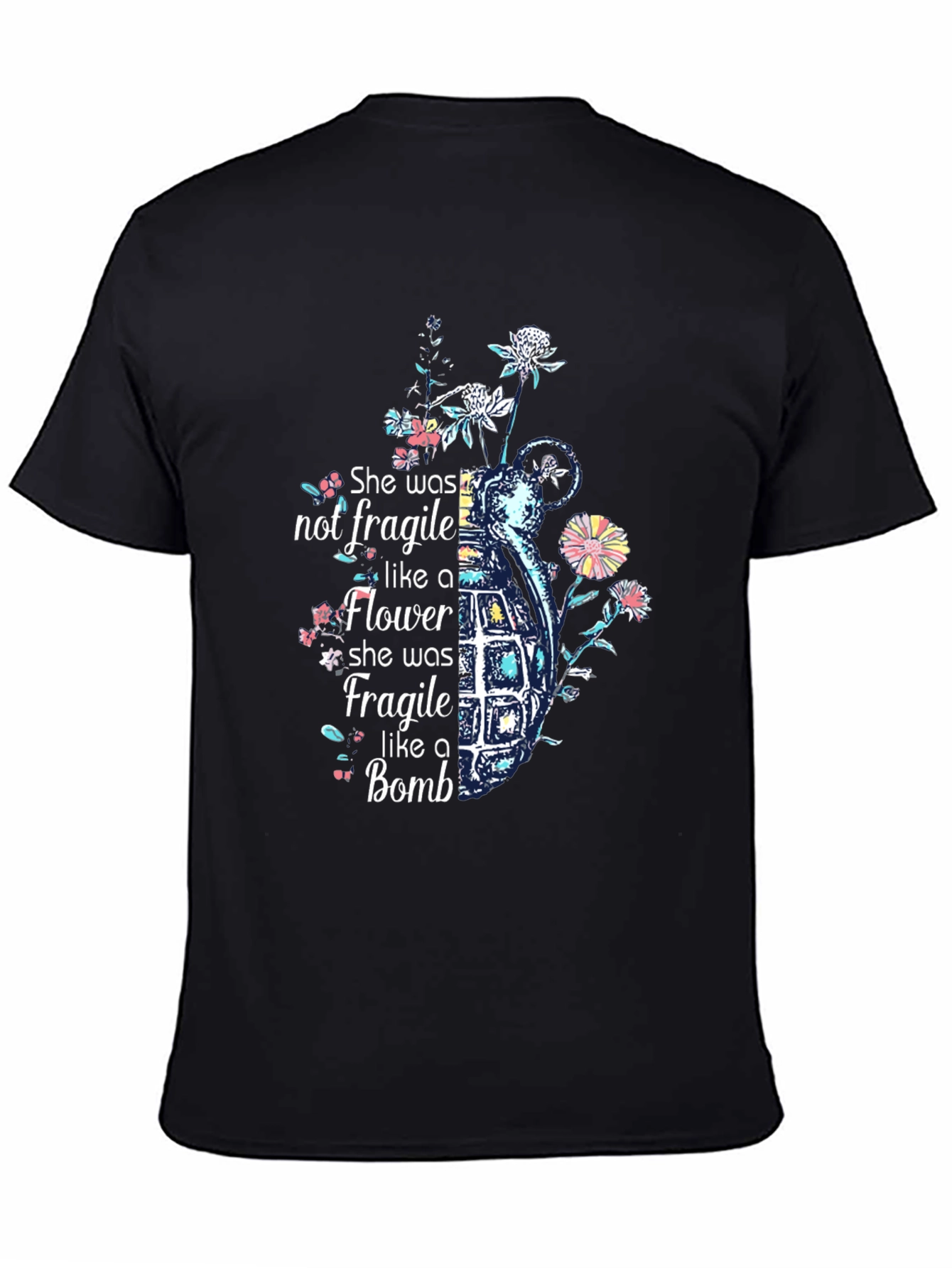 She was not fragile T-Shirt