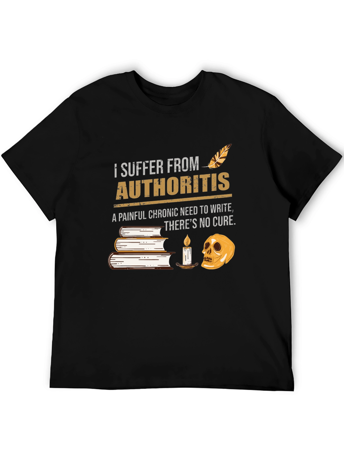 Authority-itis T-Shirt: Funny Writers Tee