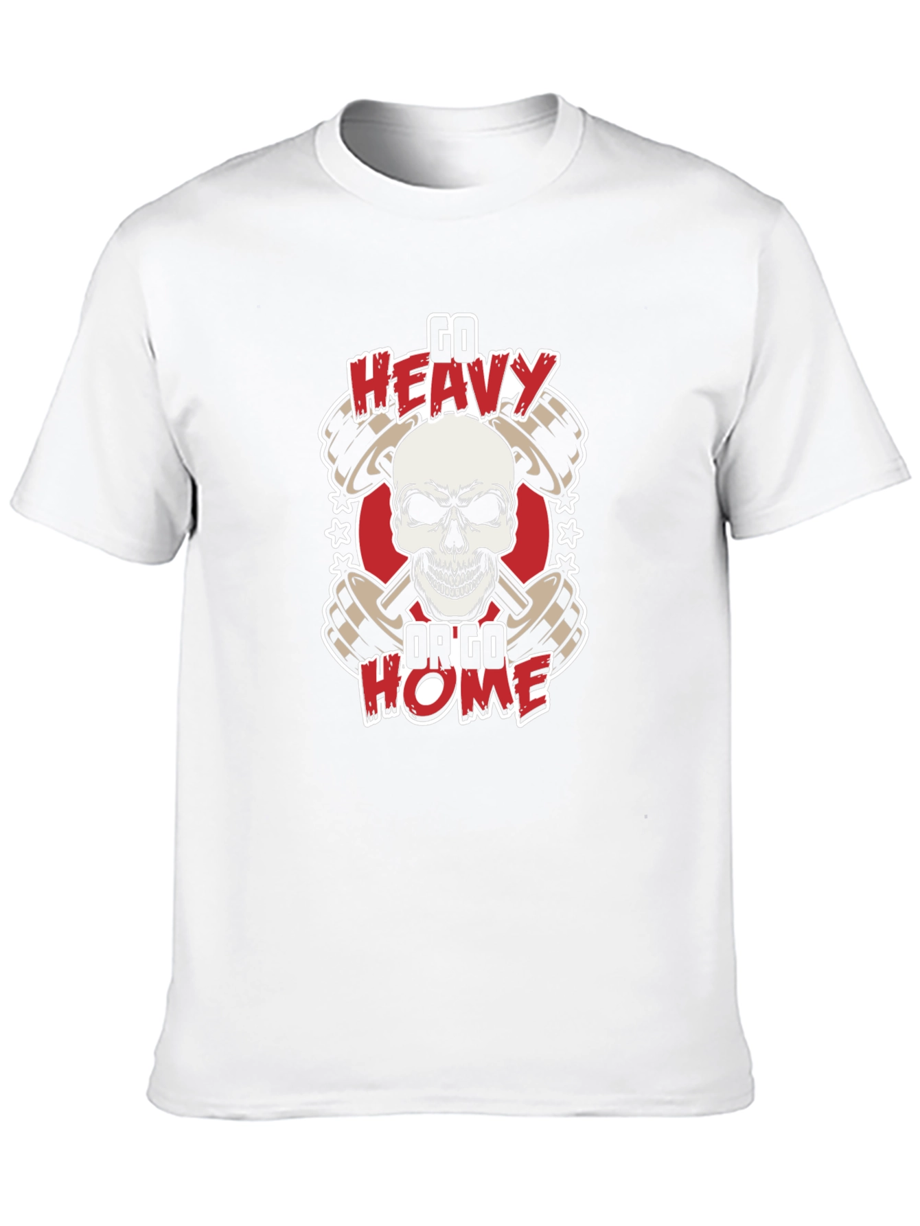Go Heavy or Go Home T-Shirt
