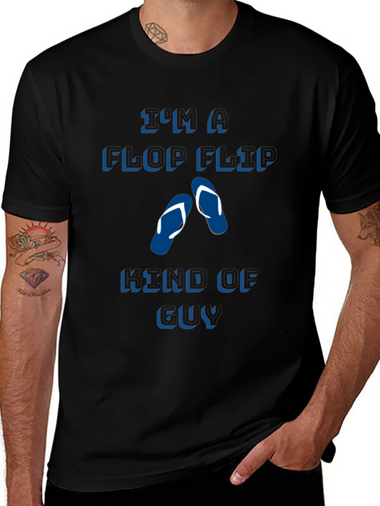 Flip Flop Kind of Guy Tee
