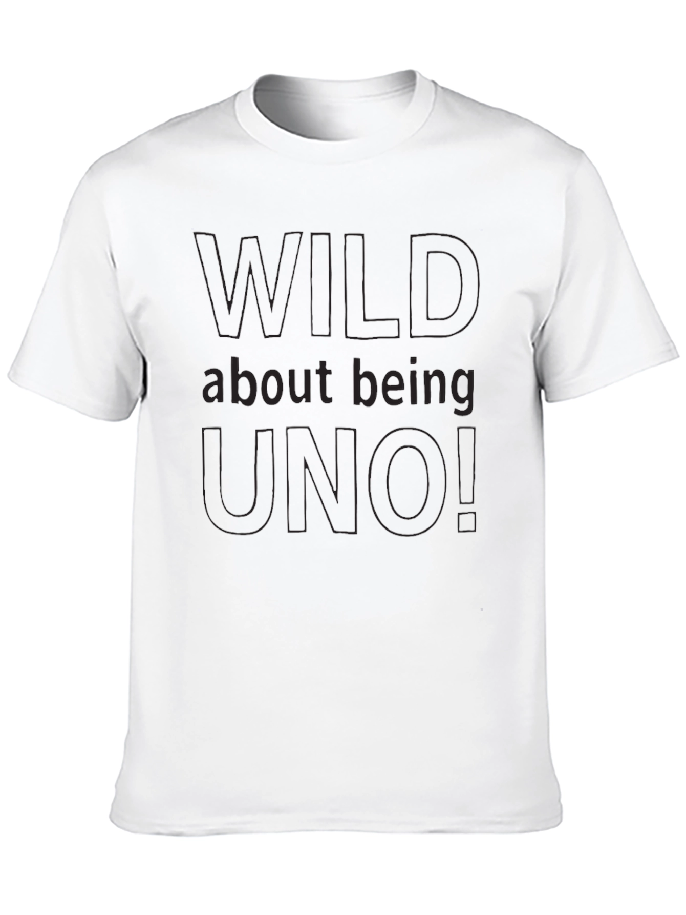 Wild About Being Uno! Black Graphic T-Shirt