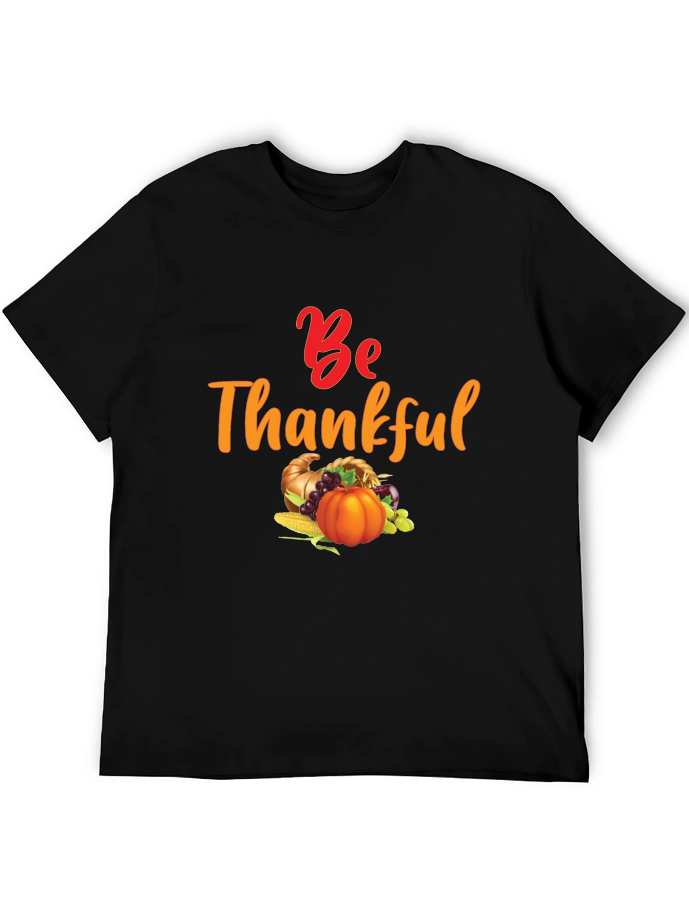 Be Thankful Harvest T-Shirt - Thanksgiving Theme