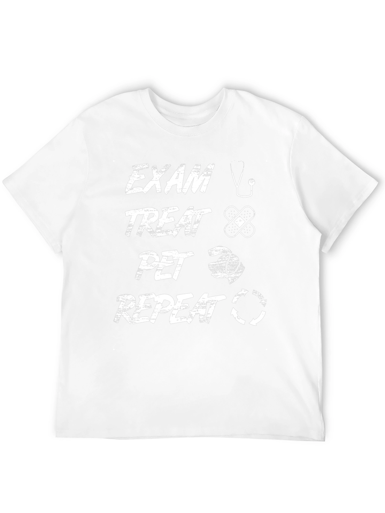 Vet Exam Treat Pet Repeat T-Shirt - Veterinarian Gift
