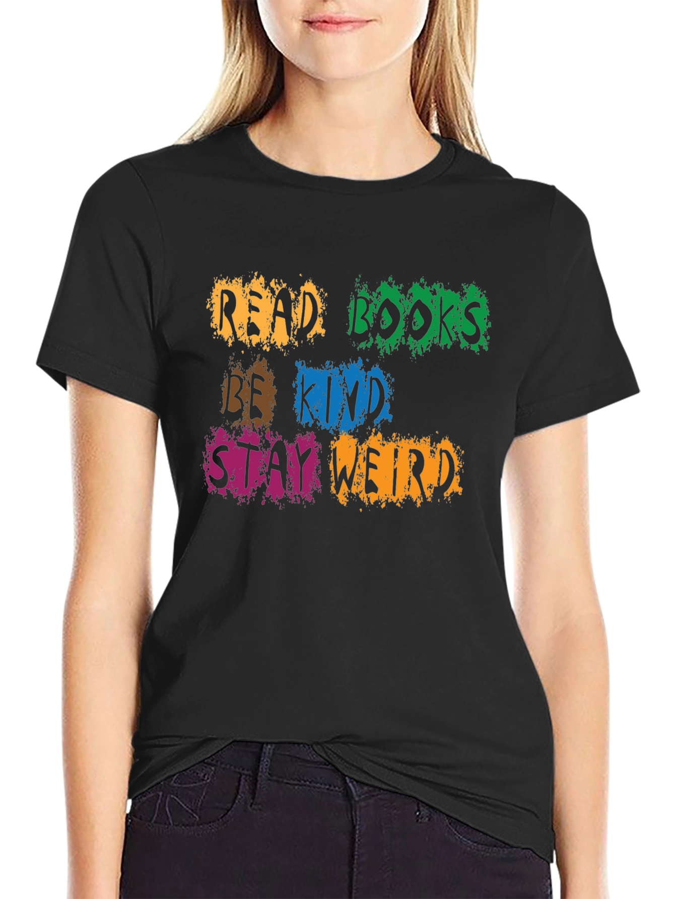 Read Books Be Kind Stay Weird Graphic Tee