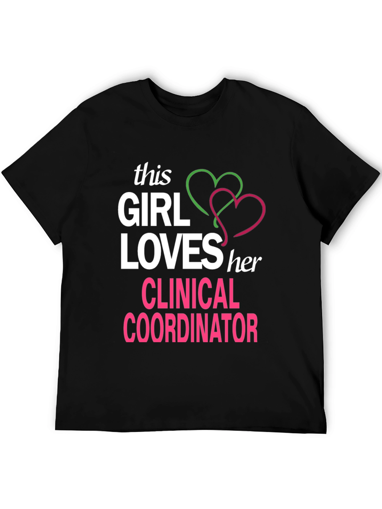 Clinical Coordinator Love T-Shirt