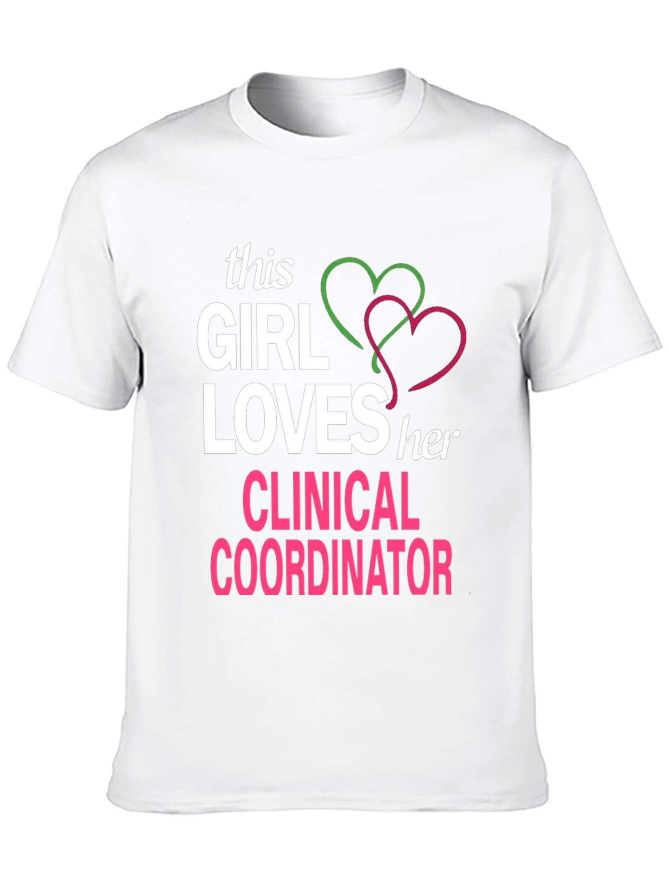 Clinical Coordinator Love T-Shirt