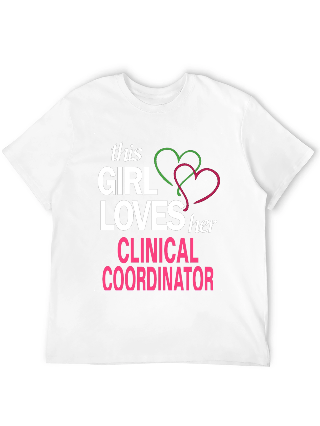 Clinical Coordinator Love T-Shirt
