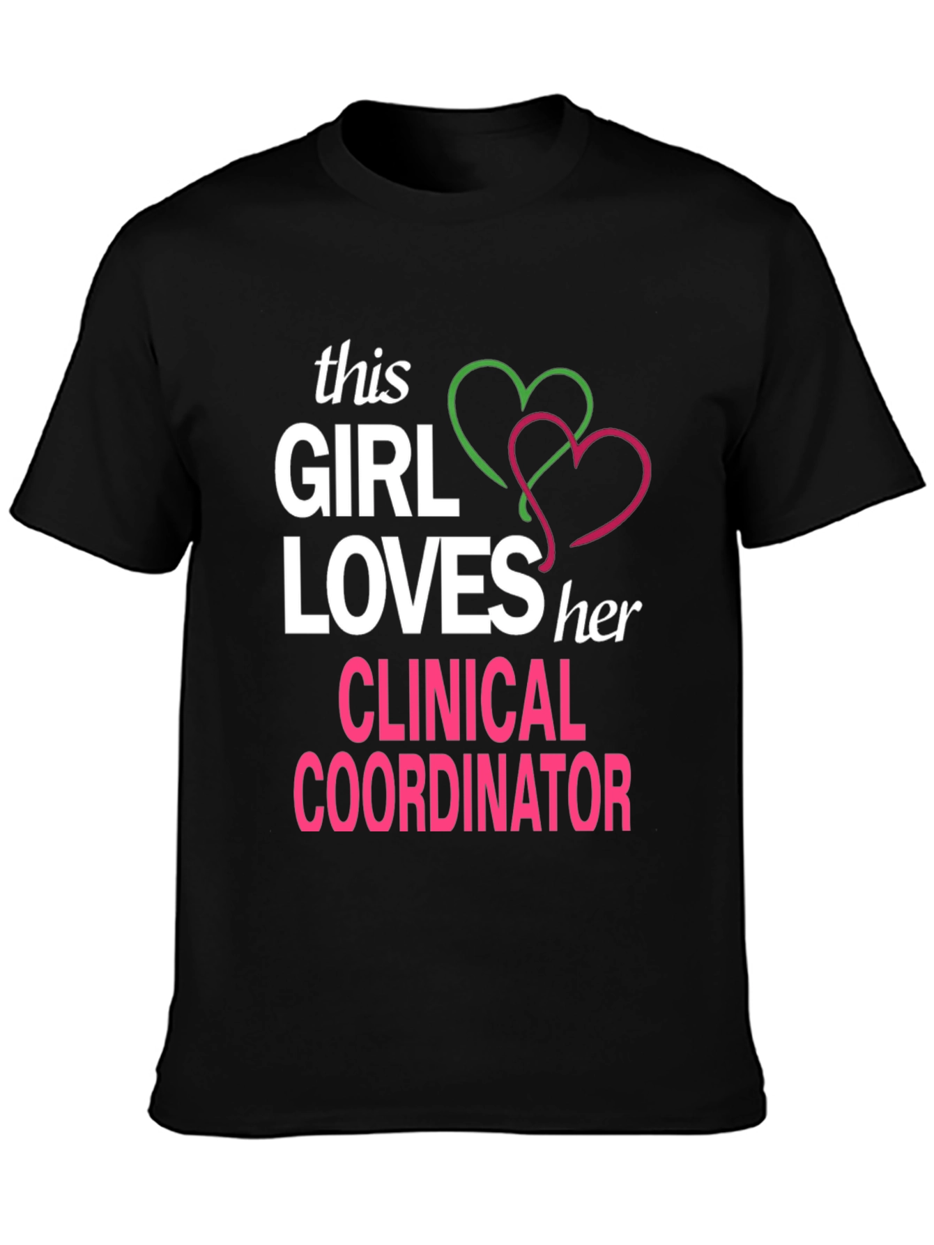 Clinical Coordinator Love T-Shirt
