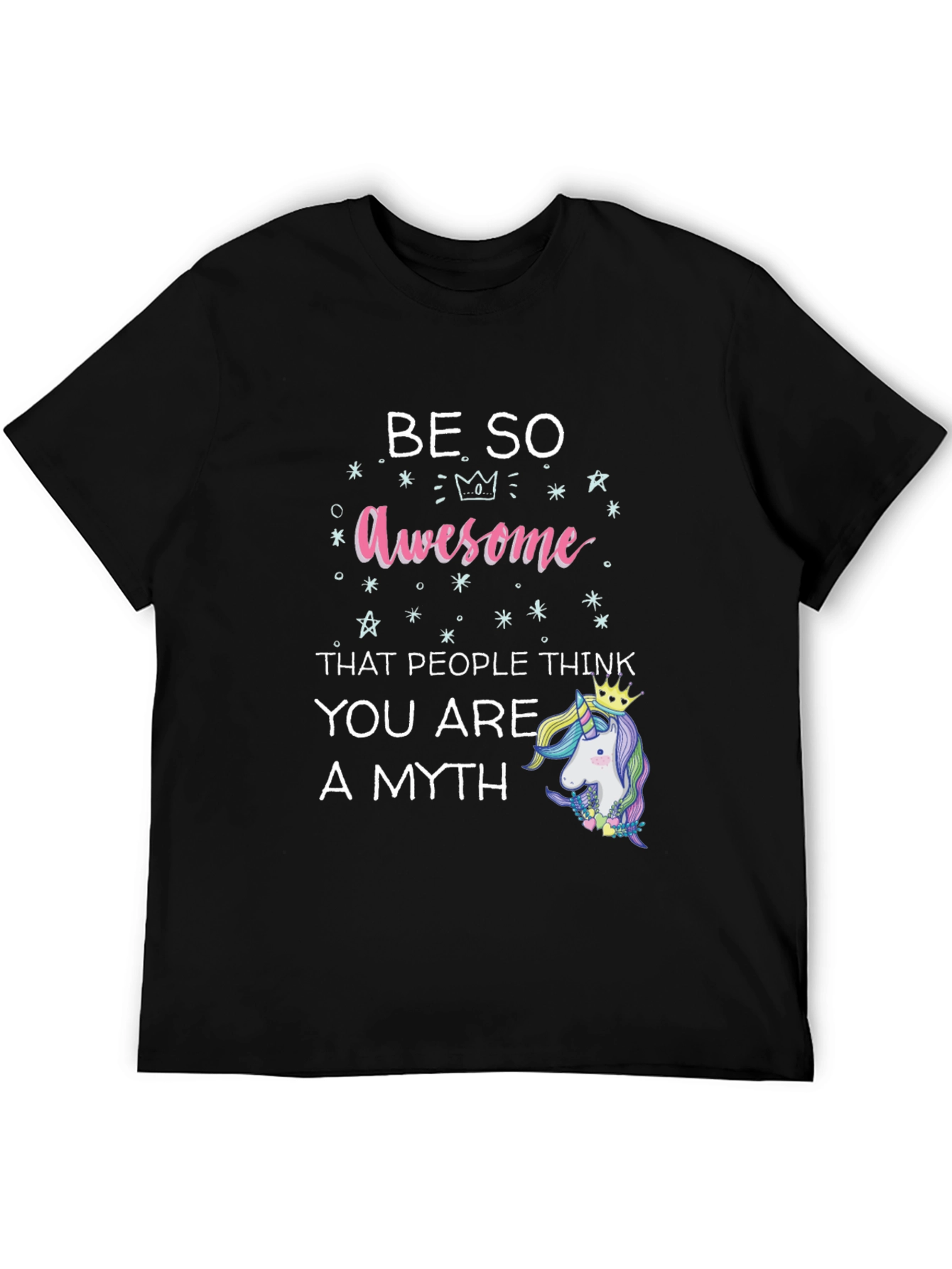 Be So Awesome Unicorn Graphic T-Shirt