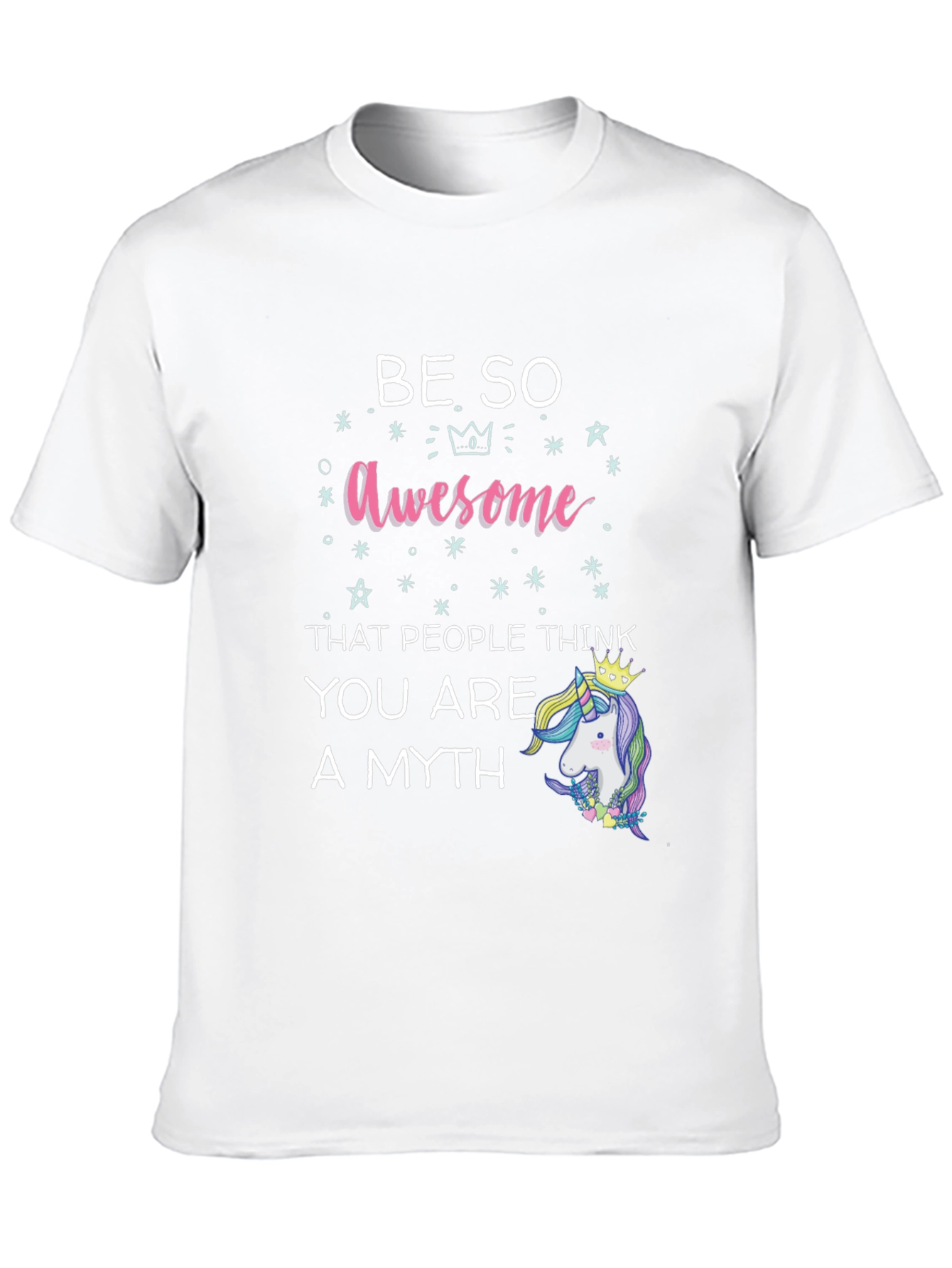 Be So Awesome Unicorn Graphic T-Shirt