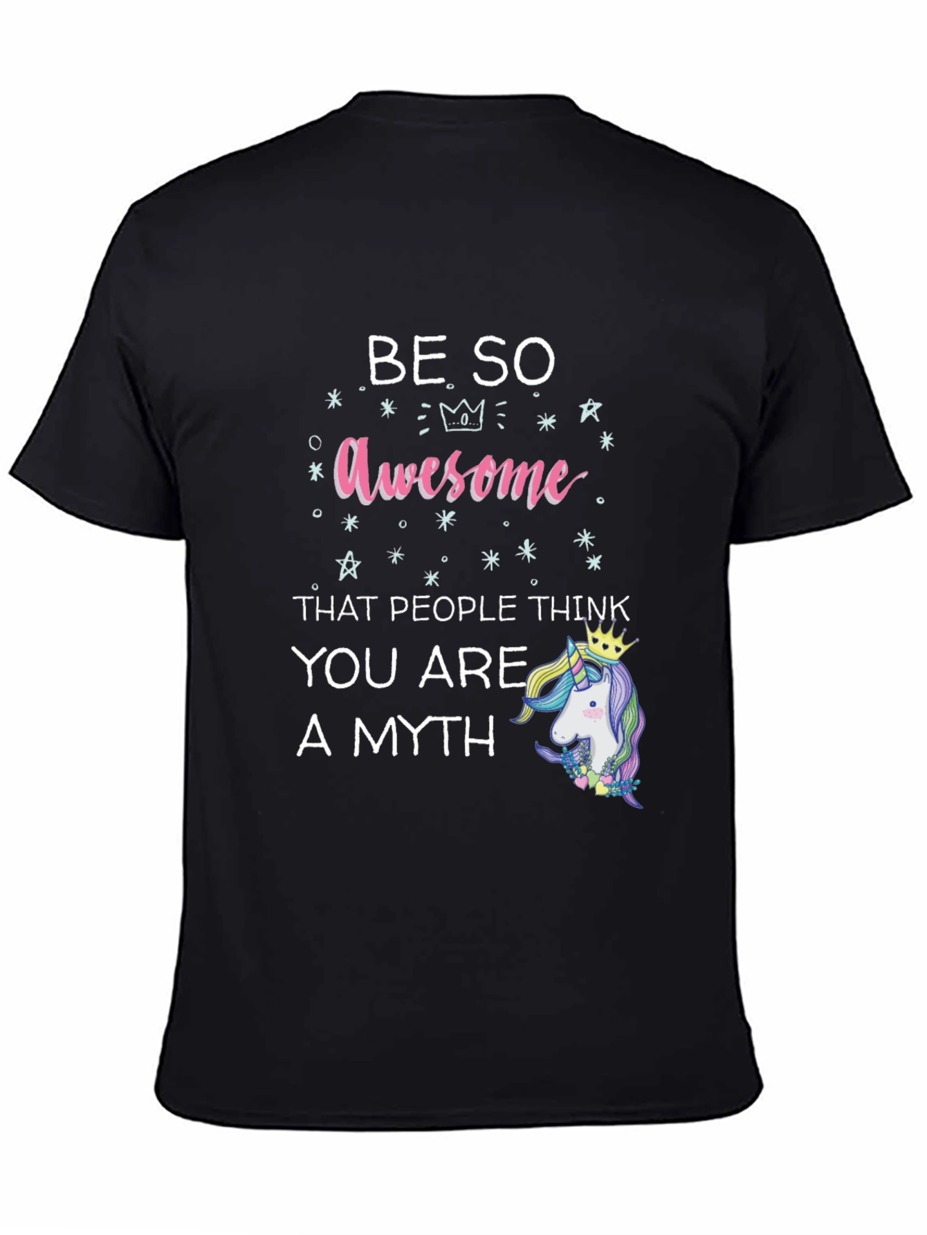 Be So Awesome Unicorn Graphic T-Shirt