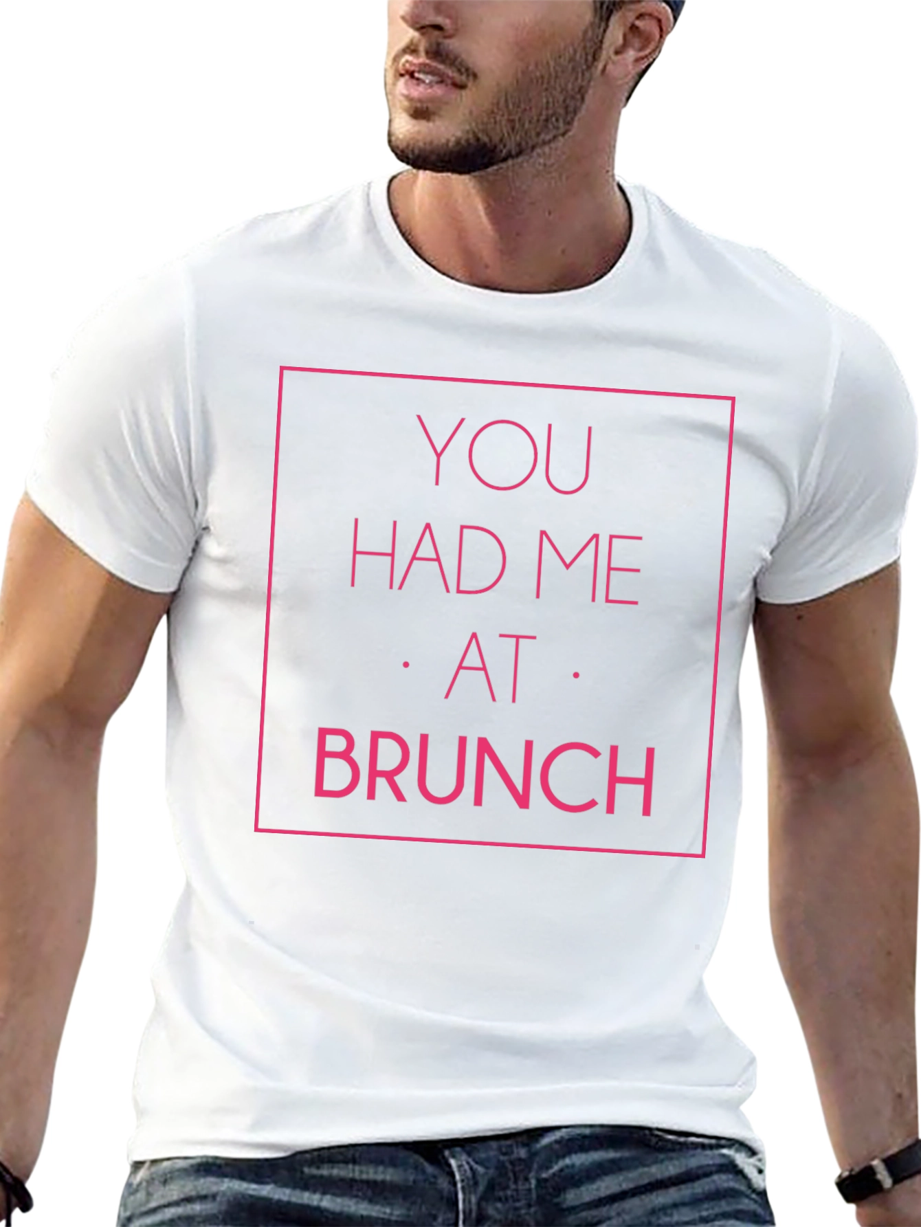 You Had Me at Brunch Graphic Tee