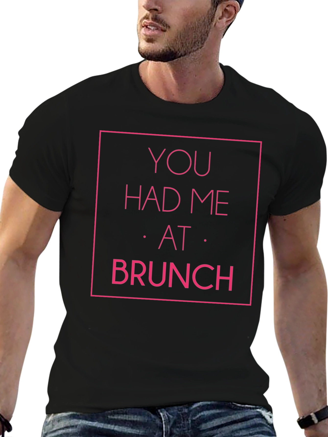 You Had Me at Brunch Graphic Tee