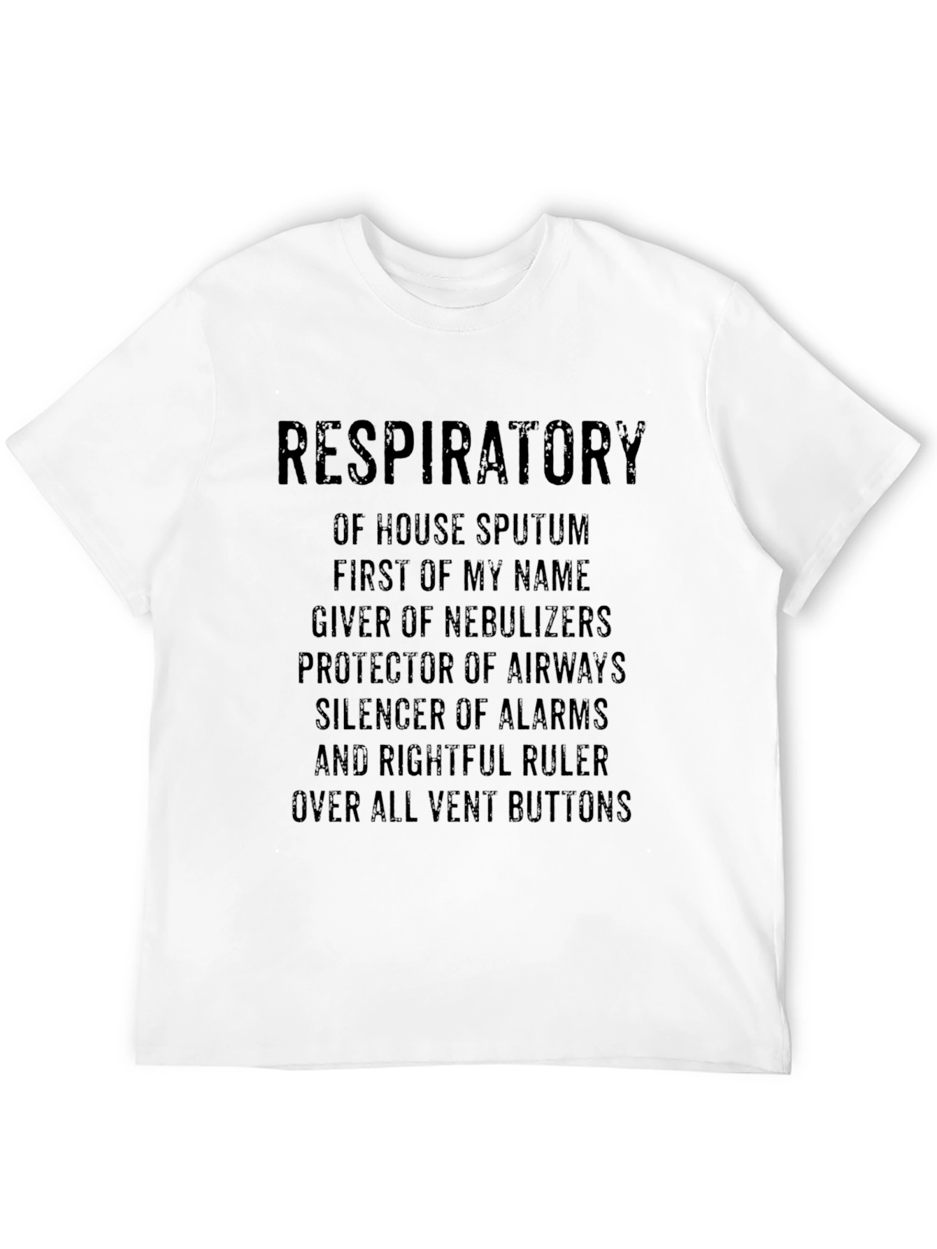 Respiratory Therapist Novelty T-Shirt