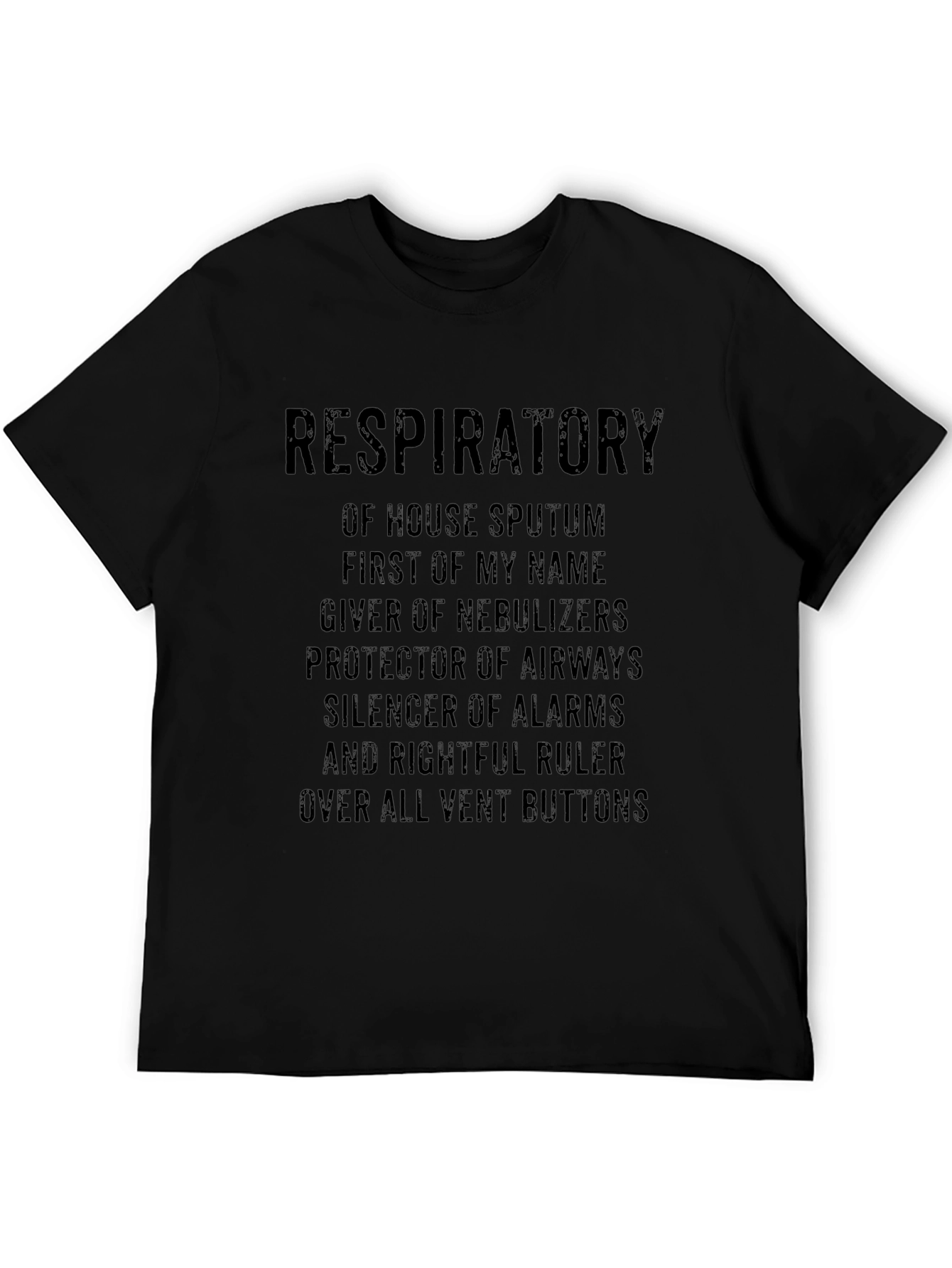 Respiratory Therapist Novelty T-Shirt