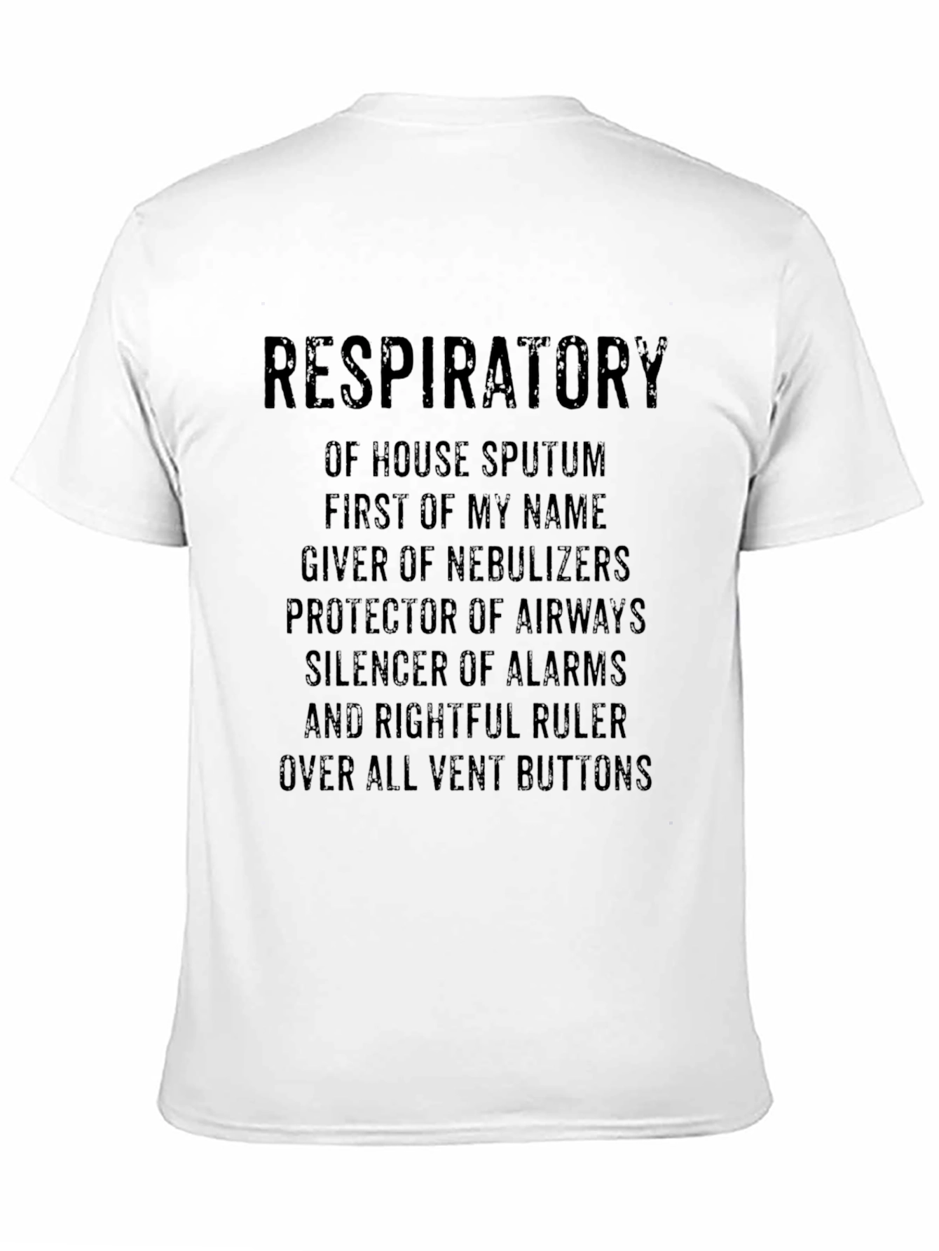 Respiratory Therapist Novelty T-Shirt