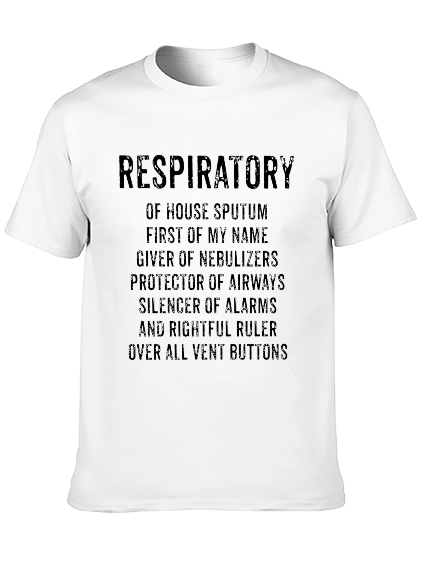 Respiratory Therapist Novelty T-Shirt