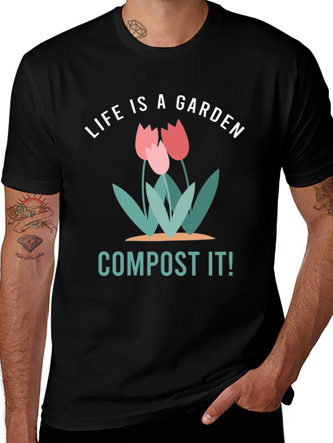 Life is a Garden Compost It! Graphic Tee
