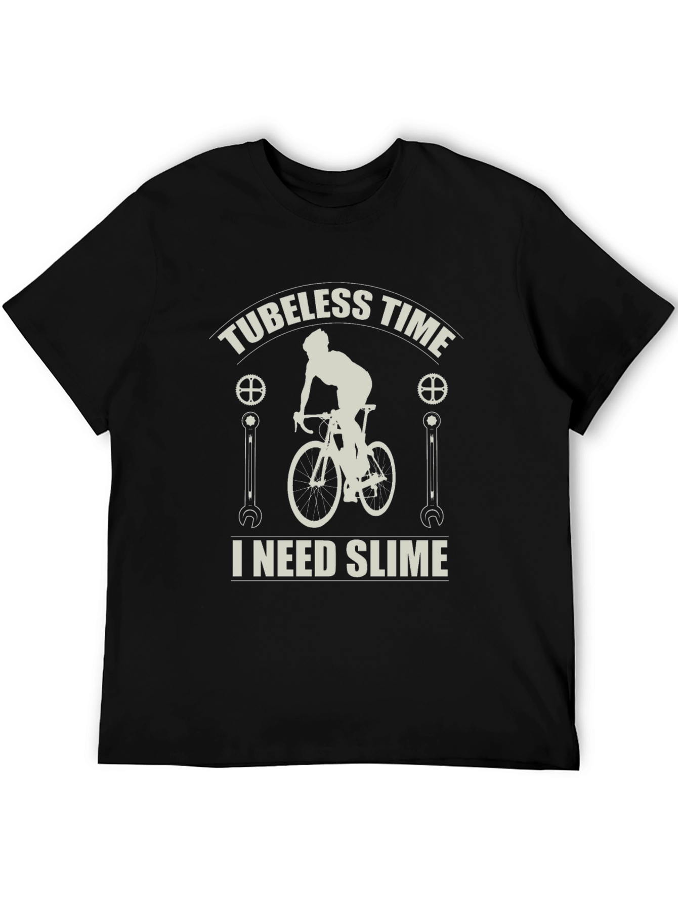 Tubeless Time I Need Slime T-Shirt