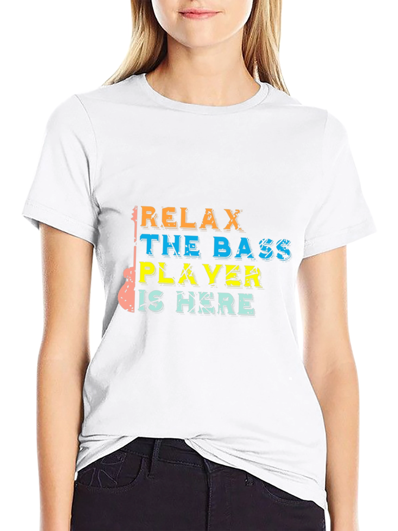 Relax The Bass Player Is Here Graphic T-Shirt