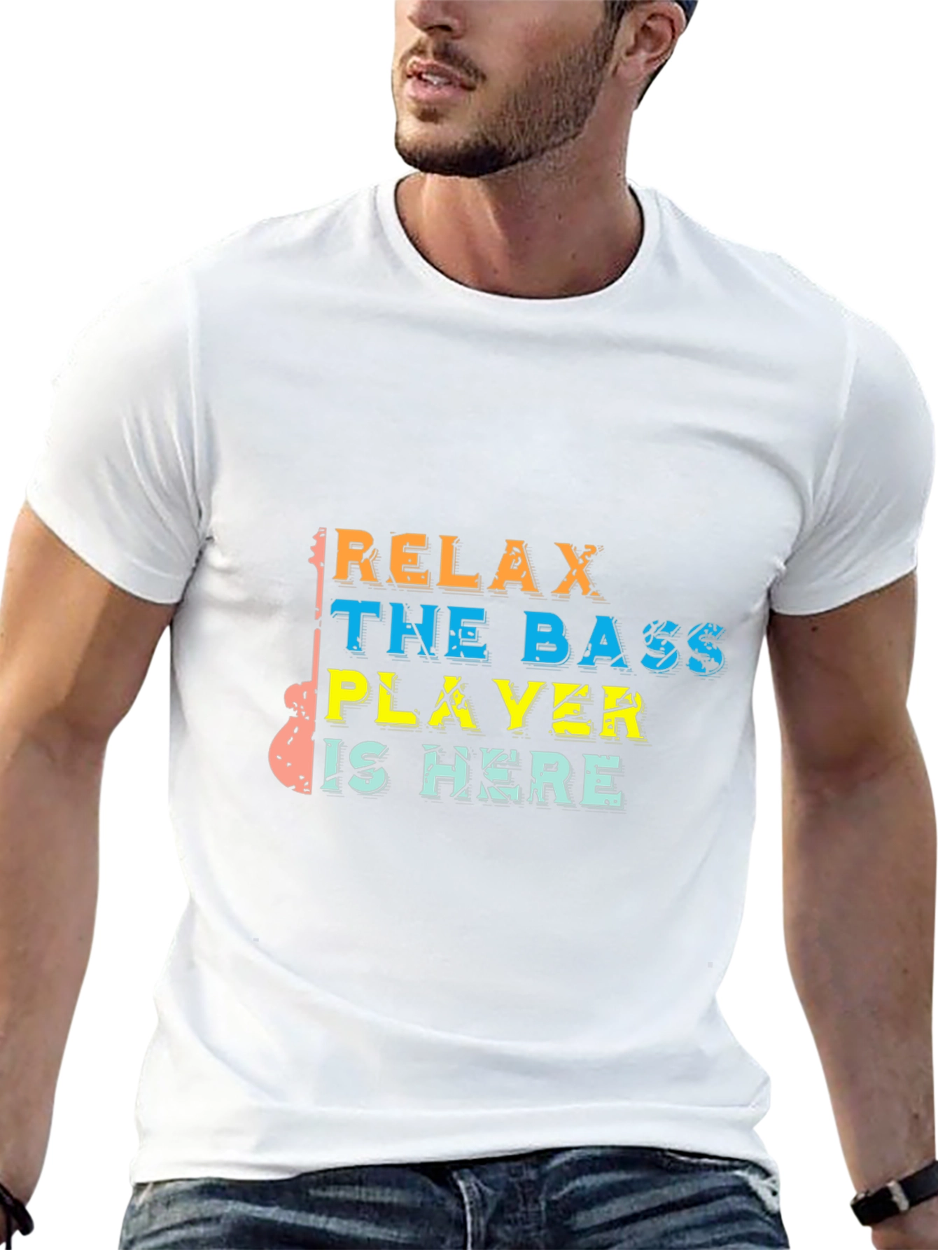 Relax The Bass Player Is Here Graphic T-Shirt