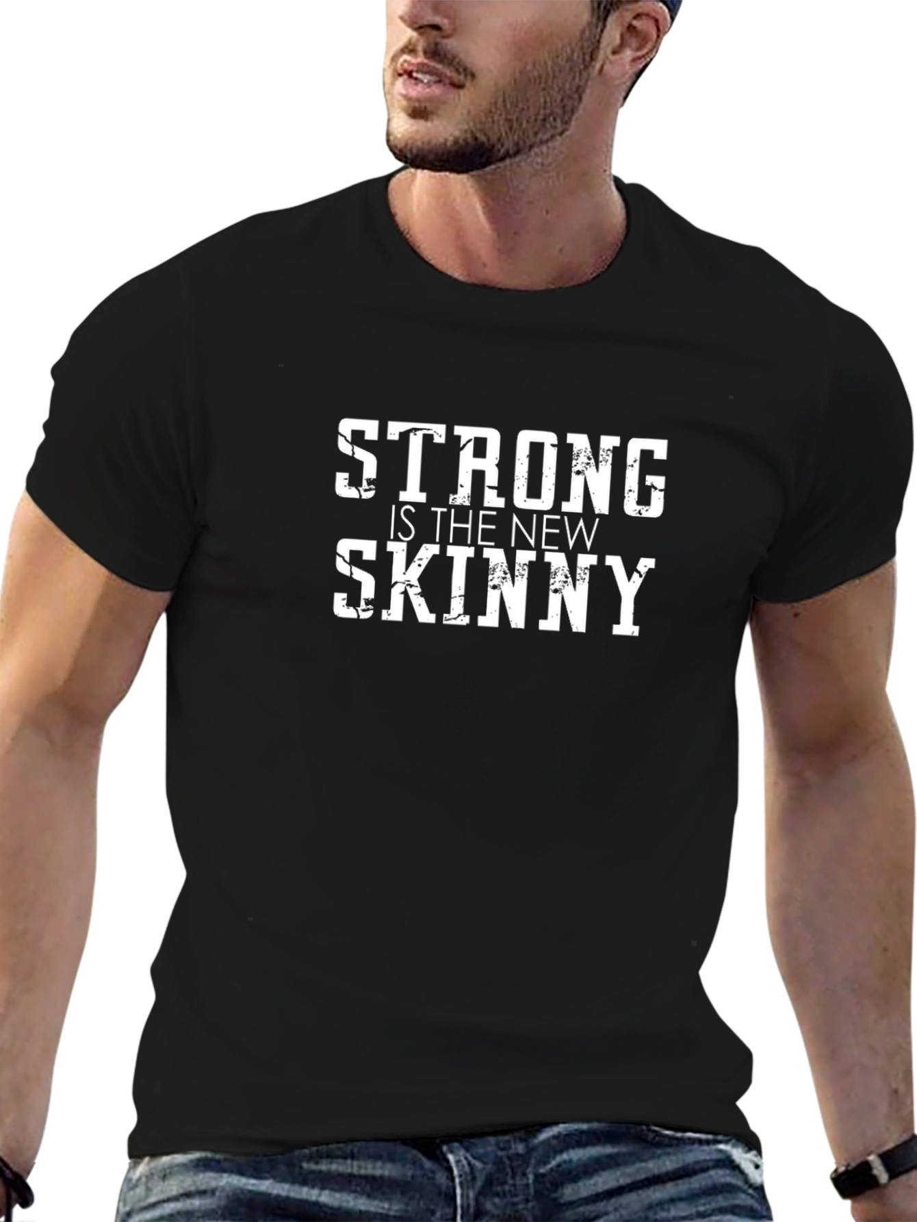 Strong Is The New Skinny Graphic Tee