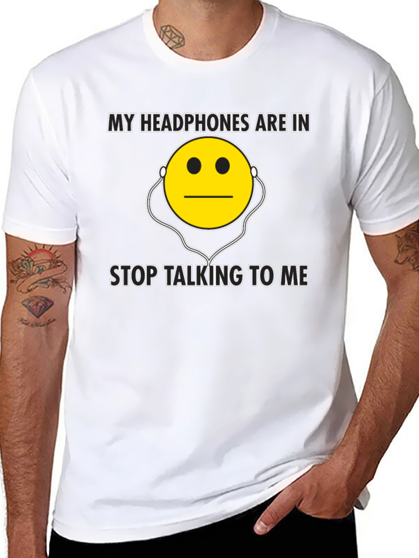My Headphones Are In - Funny Graphic T-Shirt