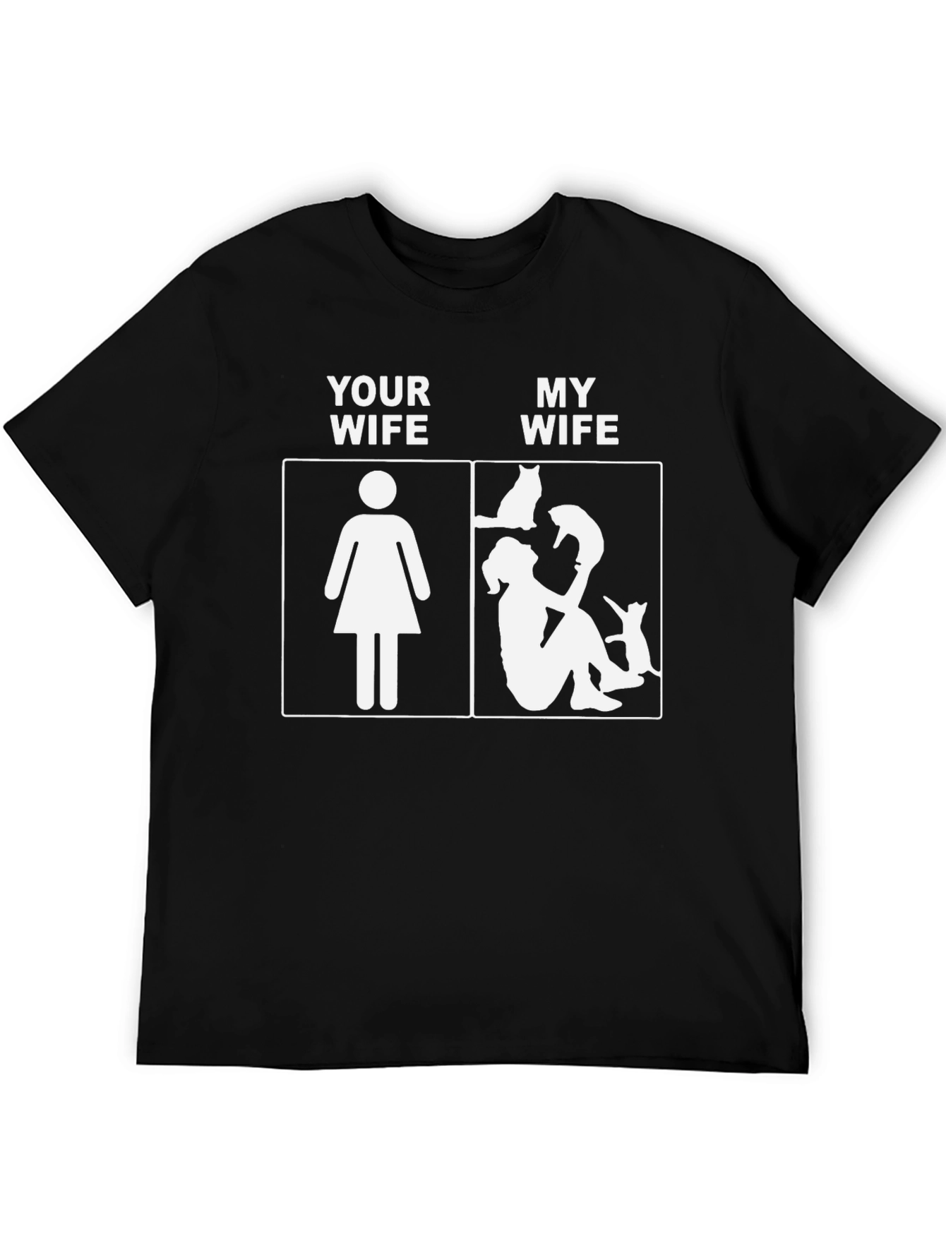 Humorous Cat Lover T-Shirt - My Wife