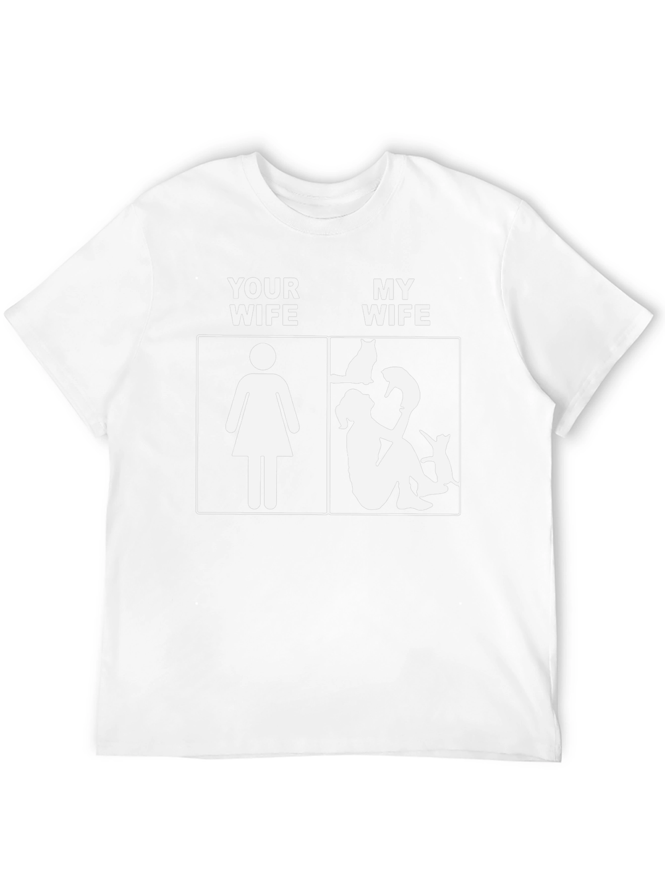 Humorous Cat Lover T-Shirt - My Wife