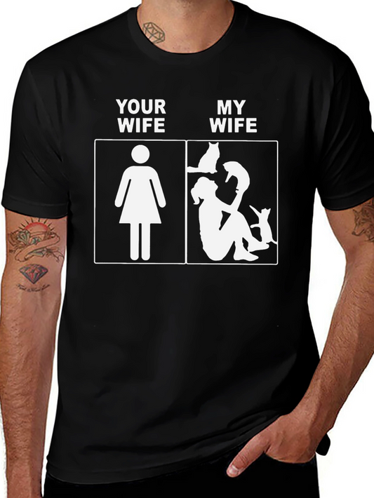 Humorous Cat Lover T-Shirt - My Wife