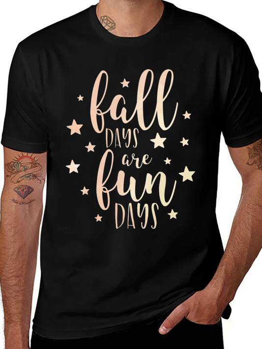Fall Days Fun Days Black Graphic Tee Shirt