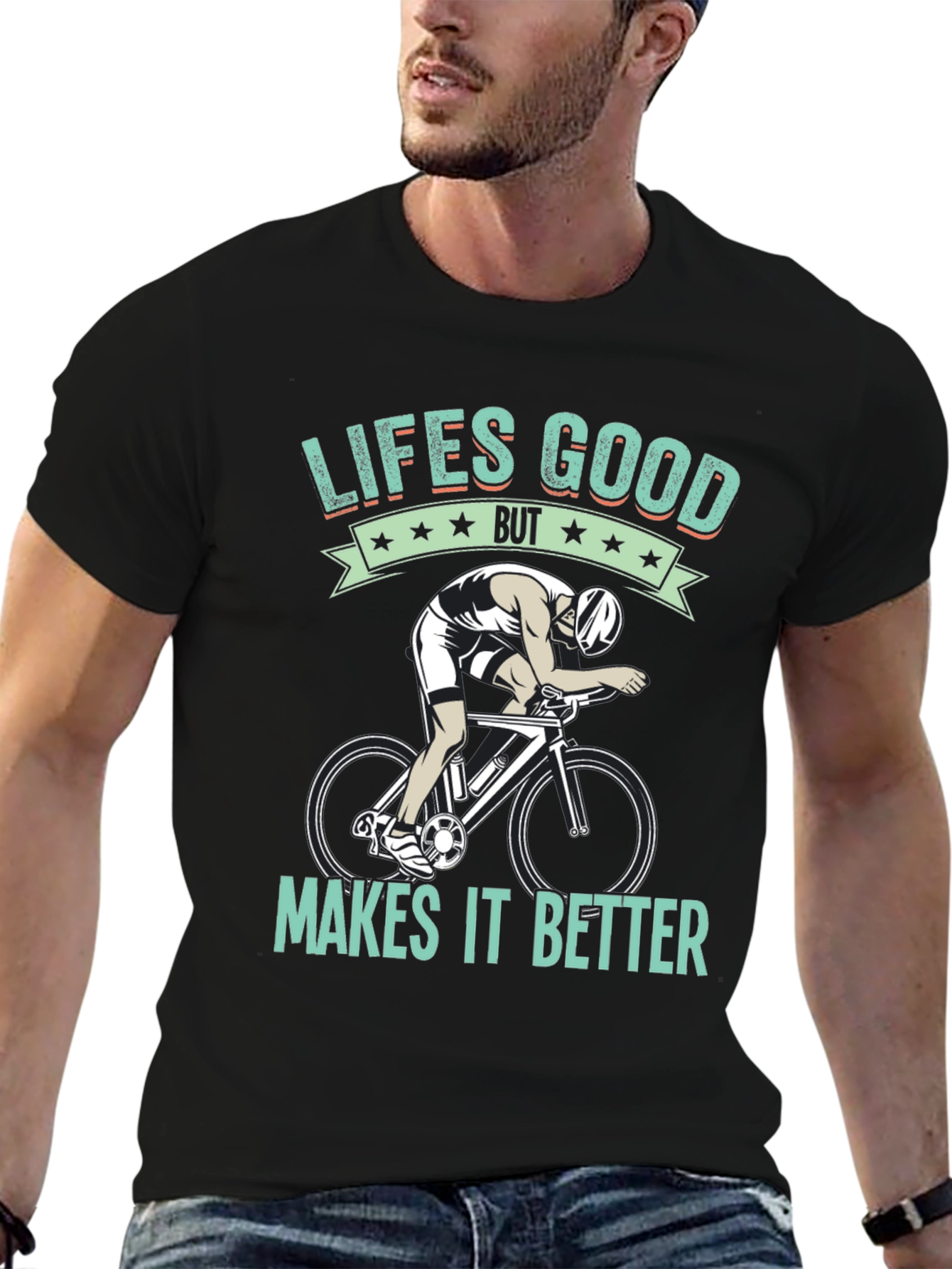 Lifes Good Cycling T-Shirt - Makes It Better!