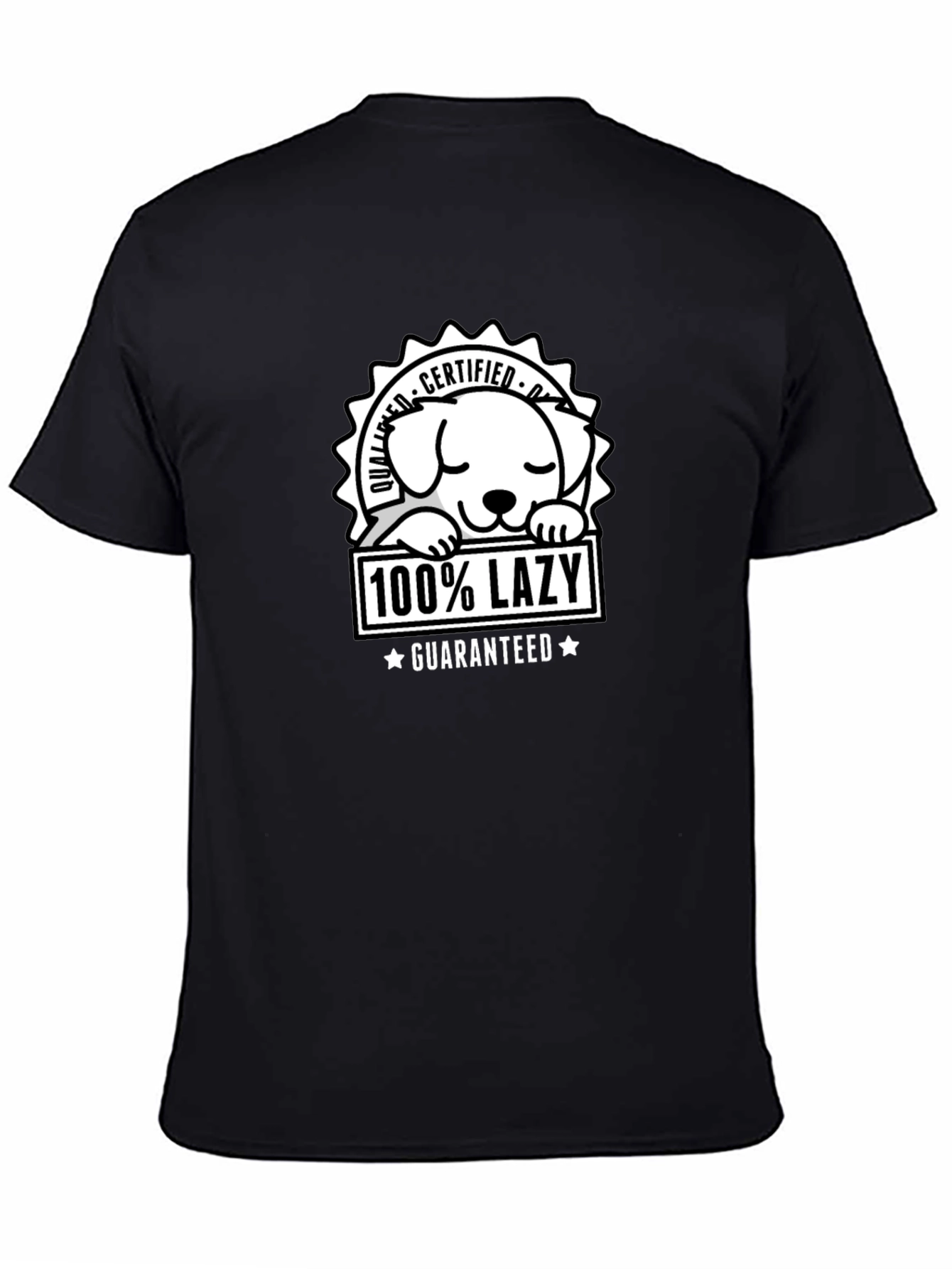 100% Lazy Certified Dog T-Shirt