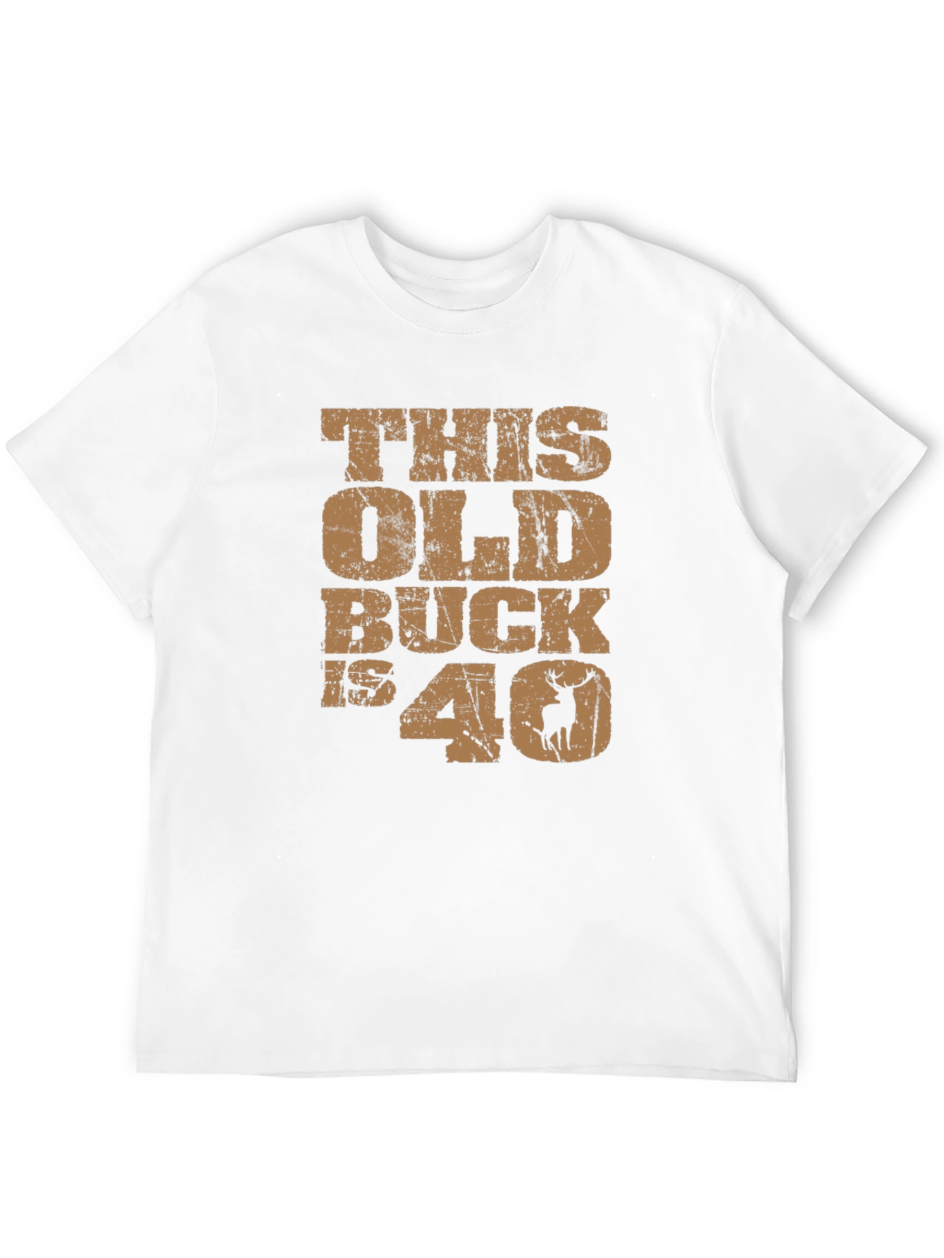 This Old Buck is 40 T-Shirt Funny Birthday Gift
