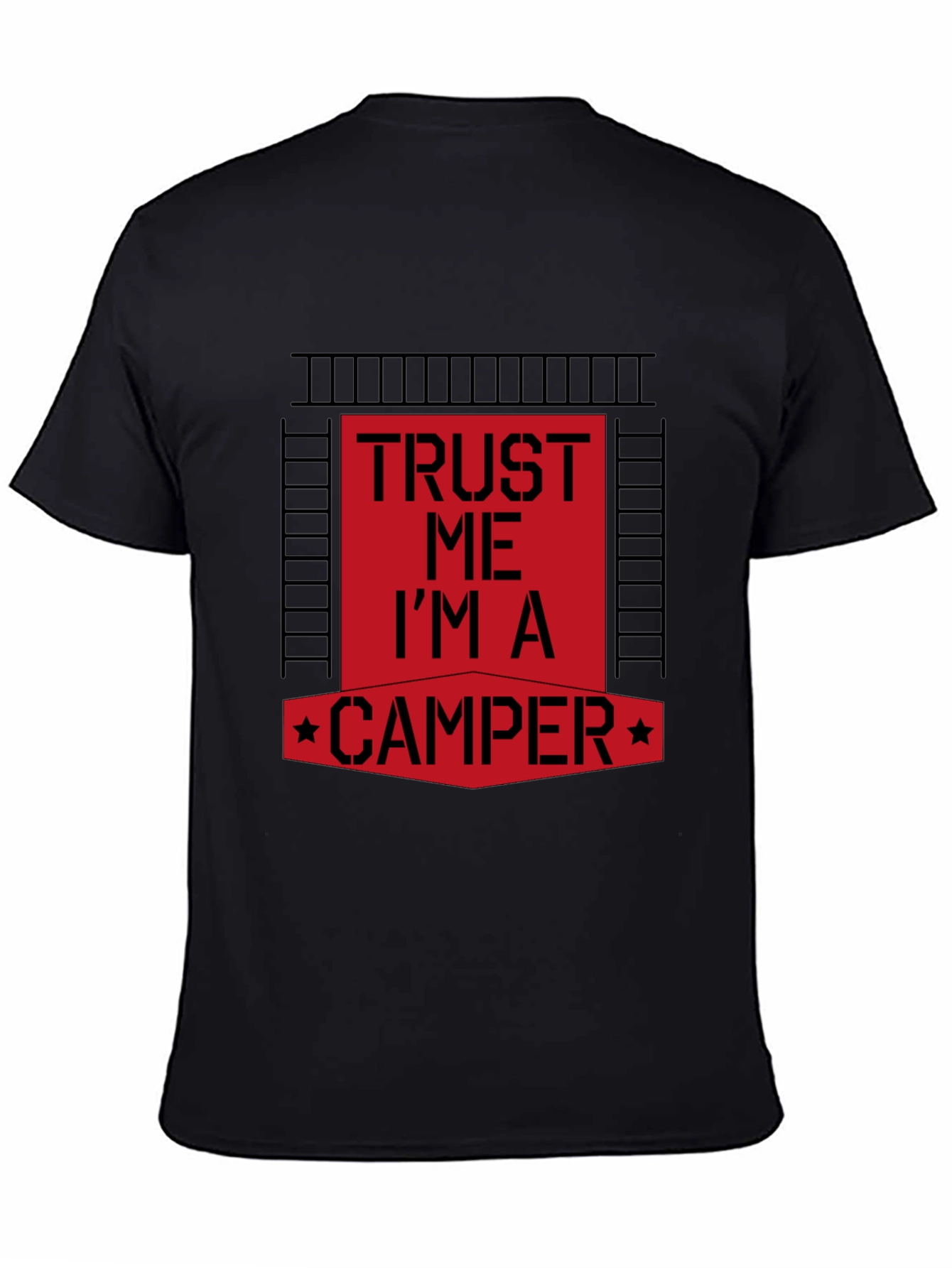 Trust Me Im a Camper Graphic Tee