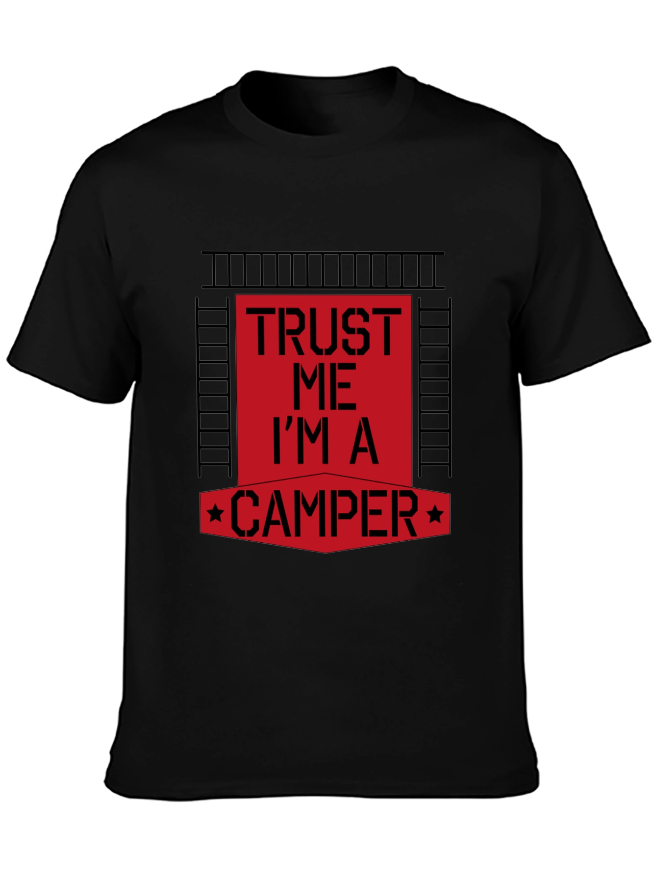 Trust Me Im a Camper Graphic Tee