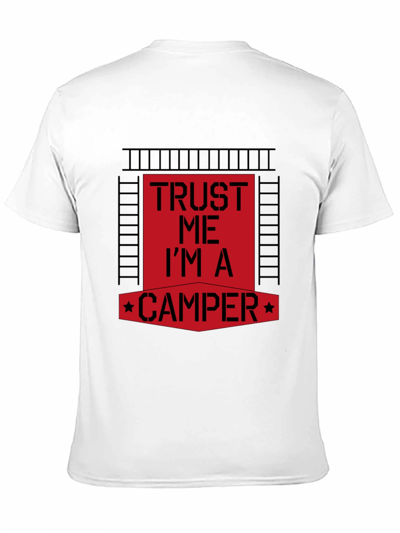 Trust Me Im a Camper Graphic Tee