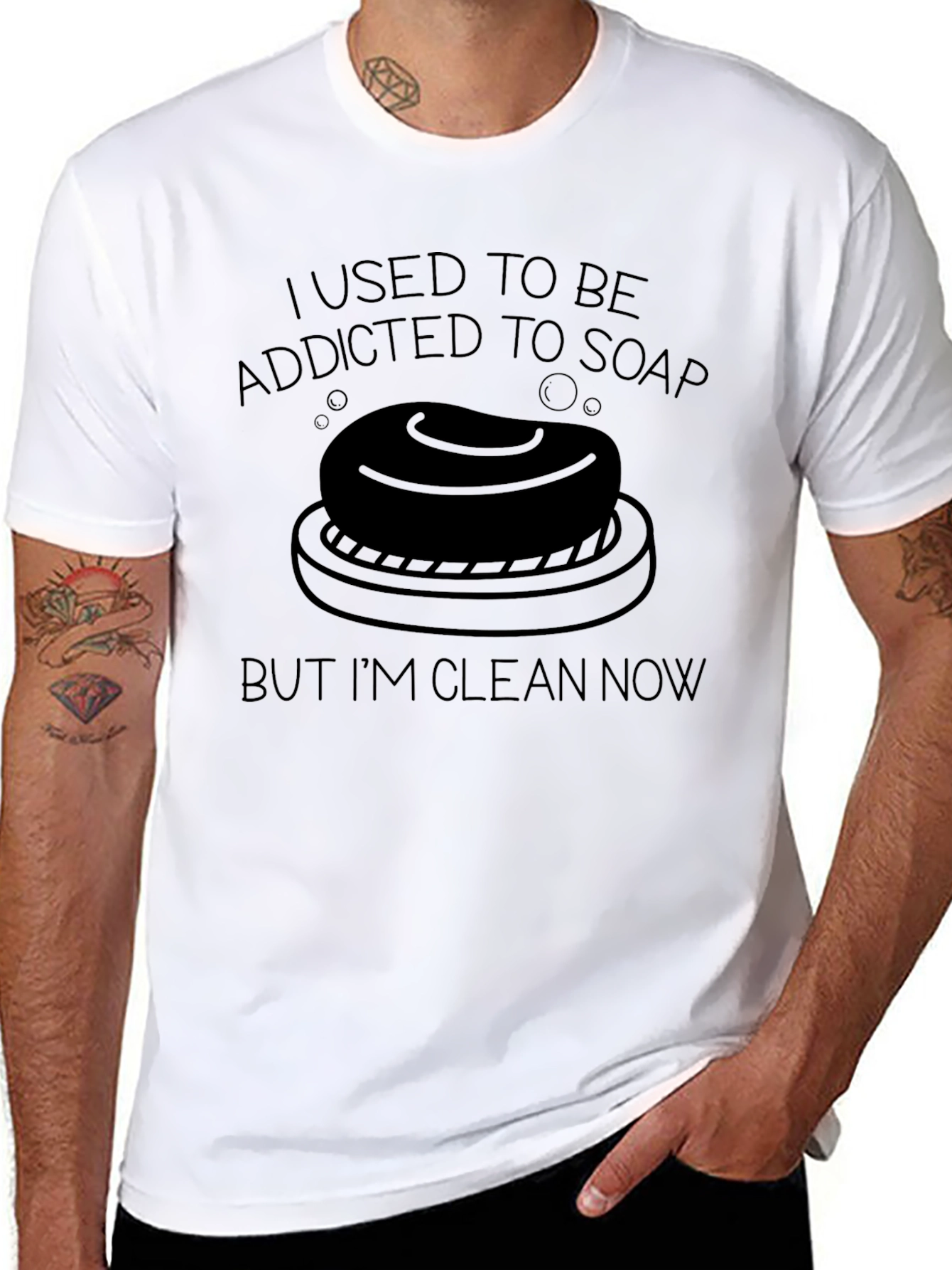 Addicted to Soap T-Shirt - Clean Now!